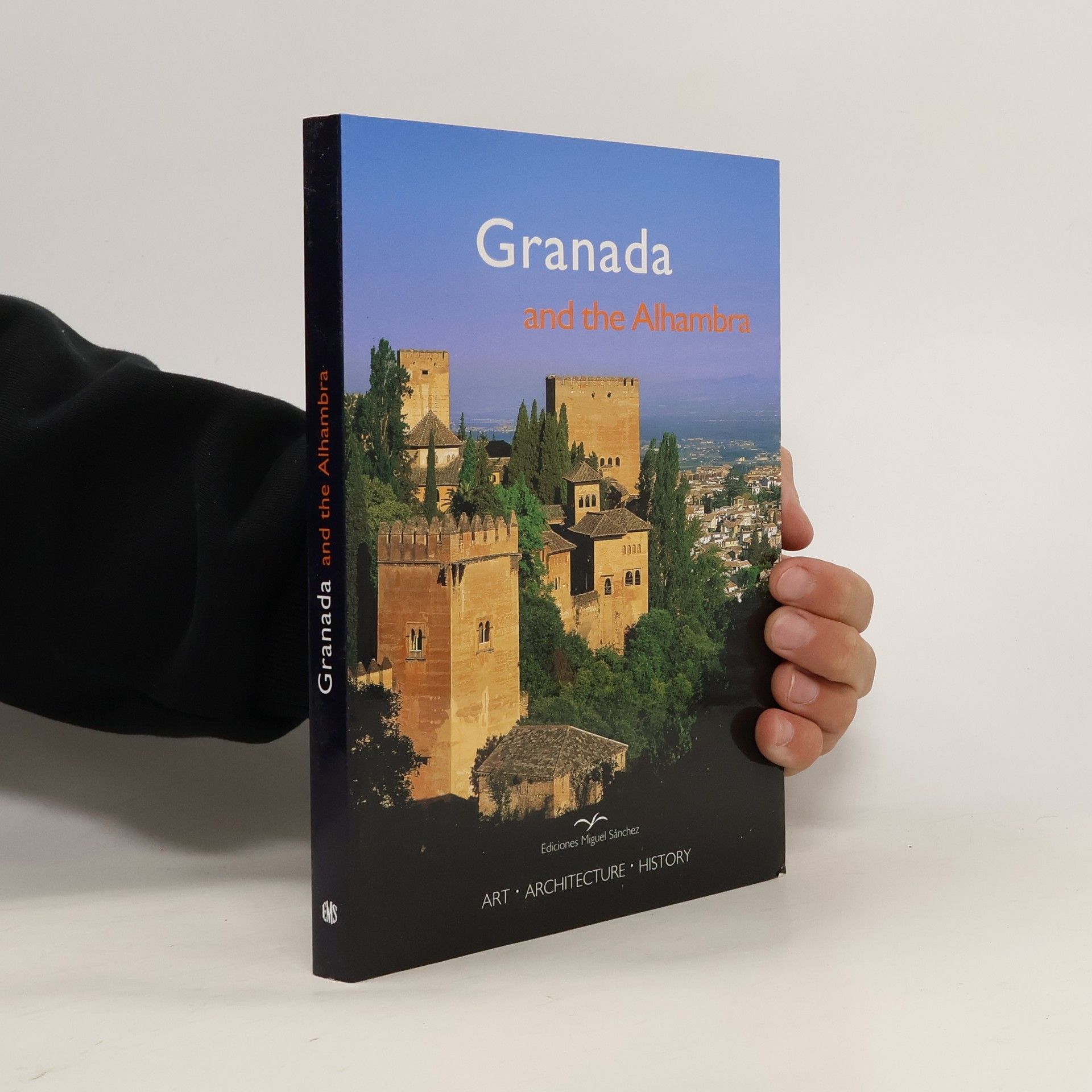 Rafael Hierro Calleja Granada and the Alhambra