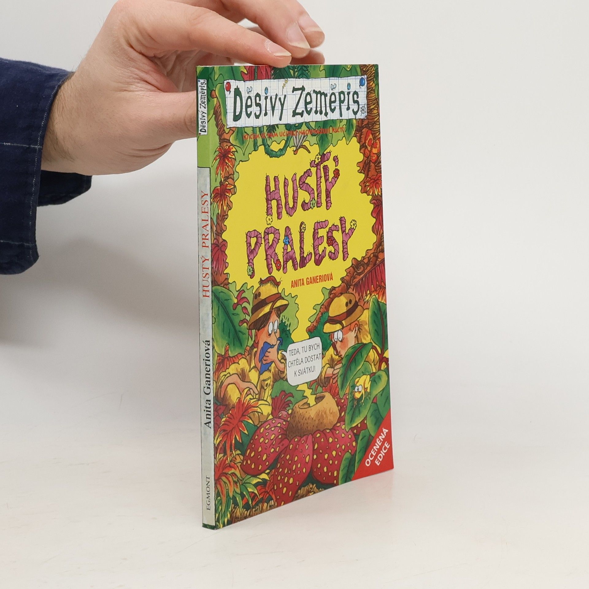 Anita Ganeri Hustý pralesy