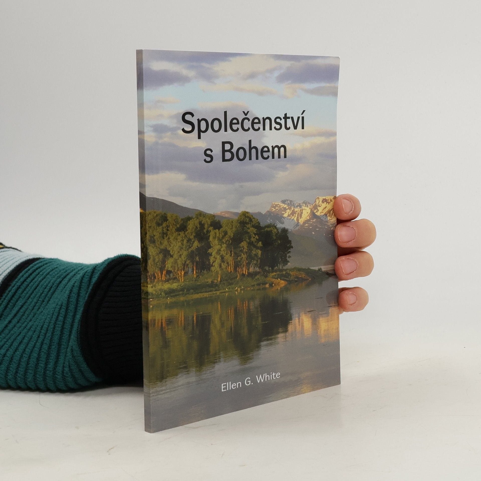 Ellen G. White Společenství s bohem