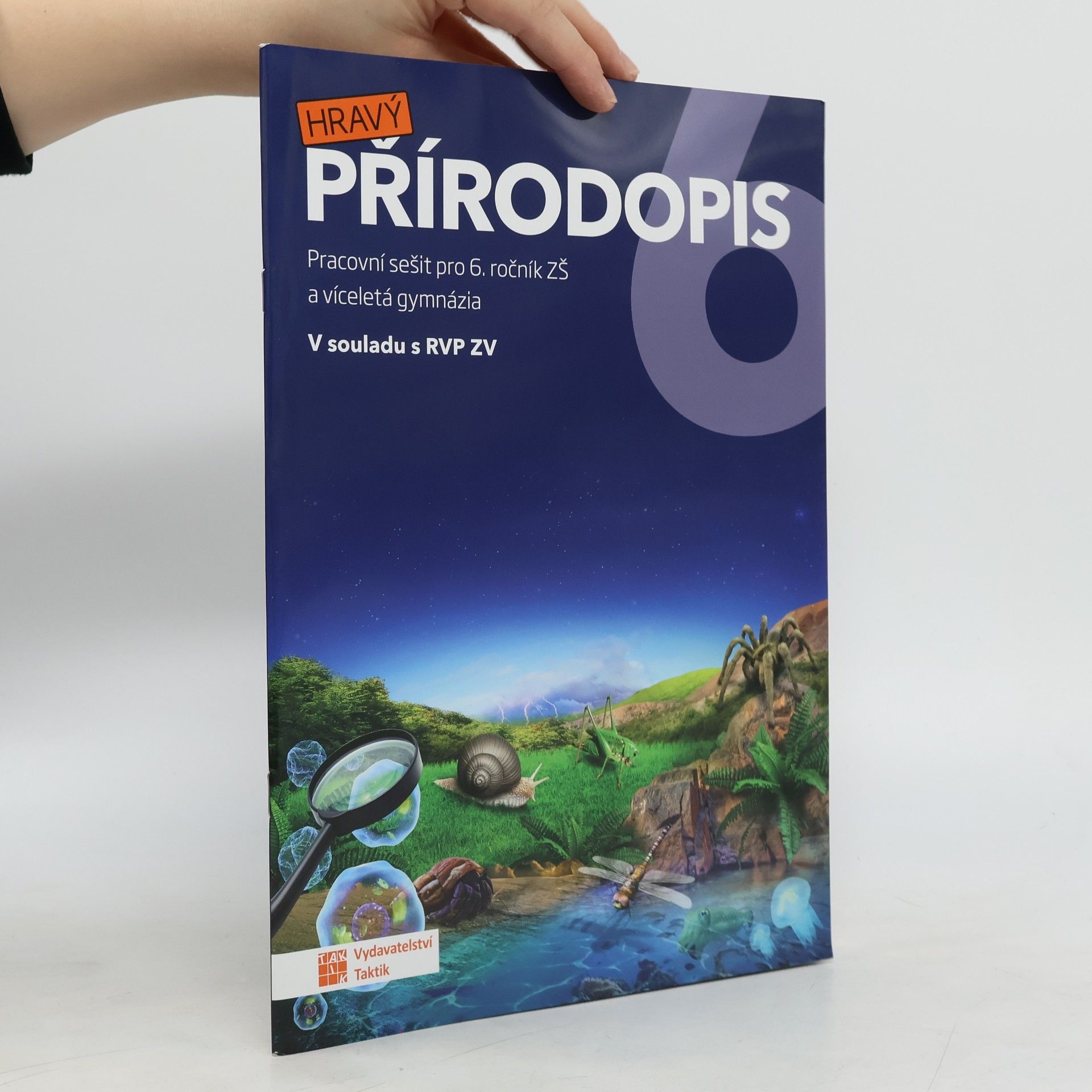 Petra Karešová Hravý přírodopis 6 : pracovní sešit pro 6. ročník ZŠ a víceletá gymnázia