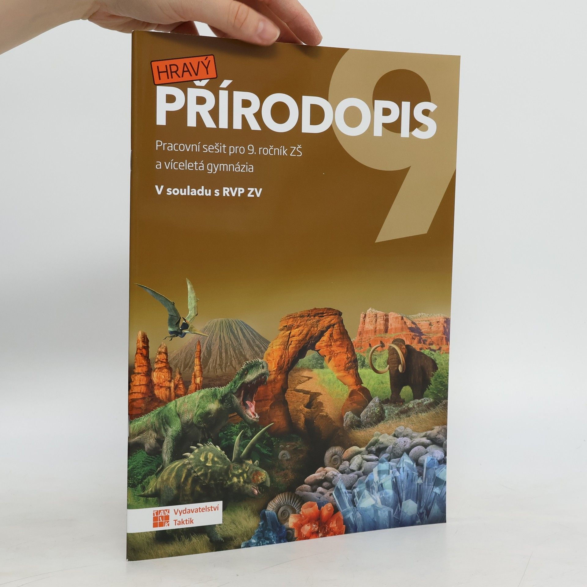 Various authors Hravý přírodopis 9. Pracovní sešit