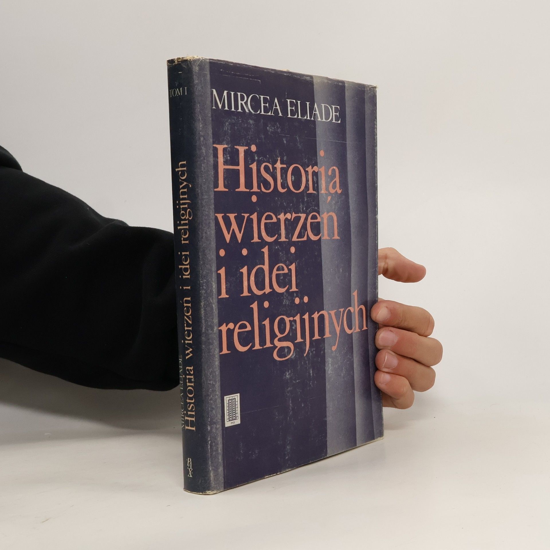 Mircea Eliade Historia wierzeń i idei religijnych