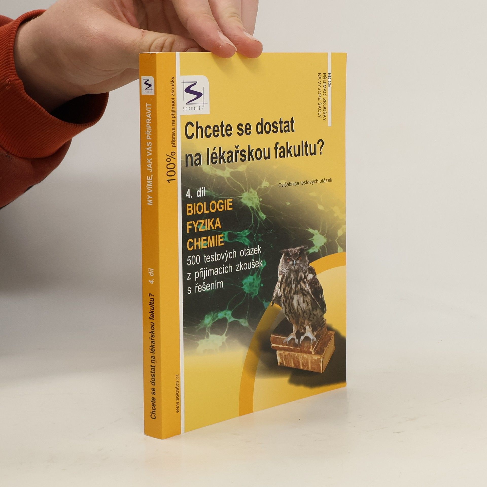 Chcete se dostat na lékařskou fakultu? 4. Biologie, fyzika, chemie