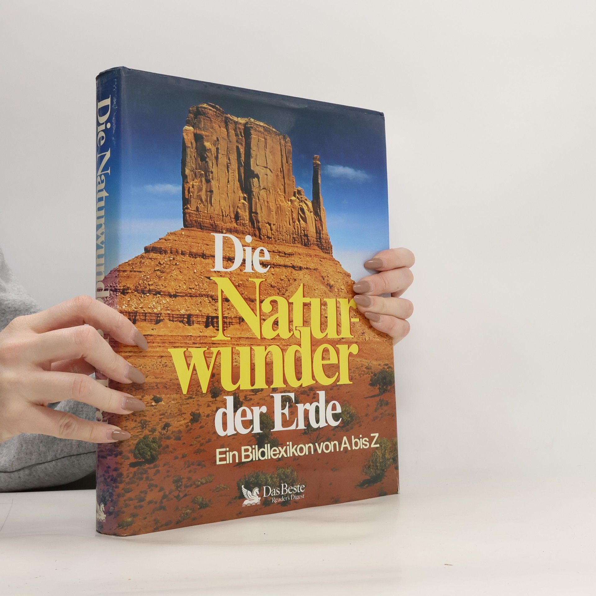 Auteurscollectief Die Naturwunder der Erde.Ein Bildlexikon von A bis Z