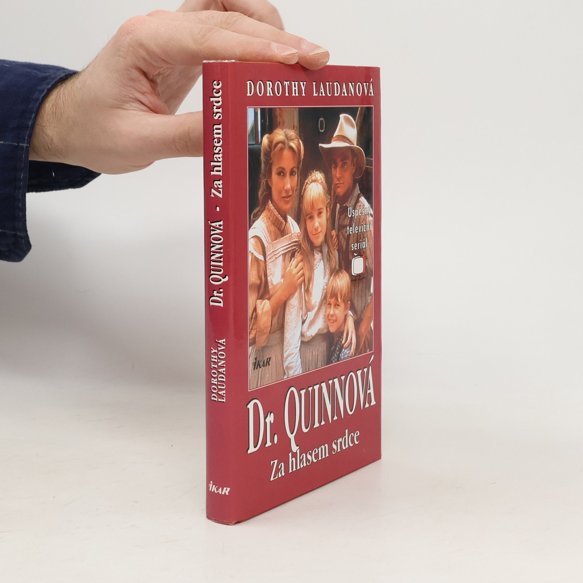 Dorothy Laudan Za hlasem srdce. Dr. Quinnová 2