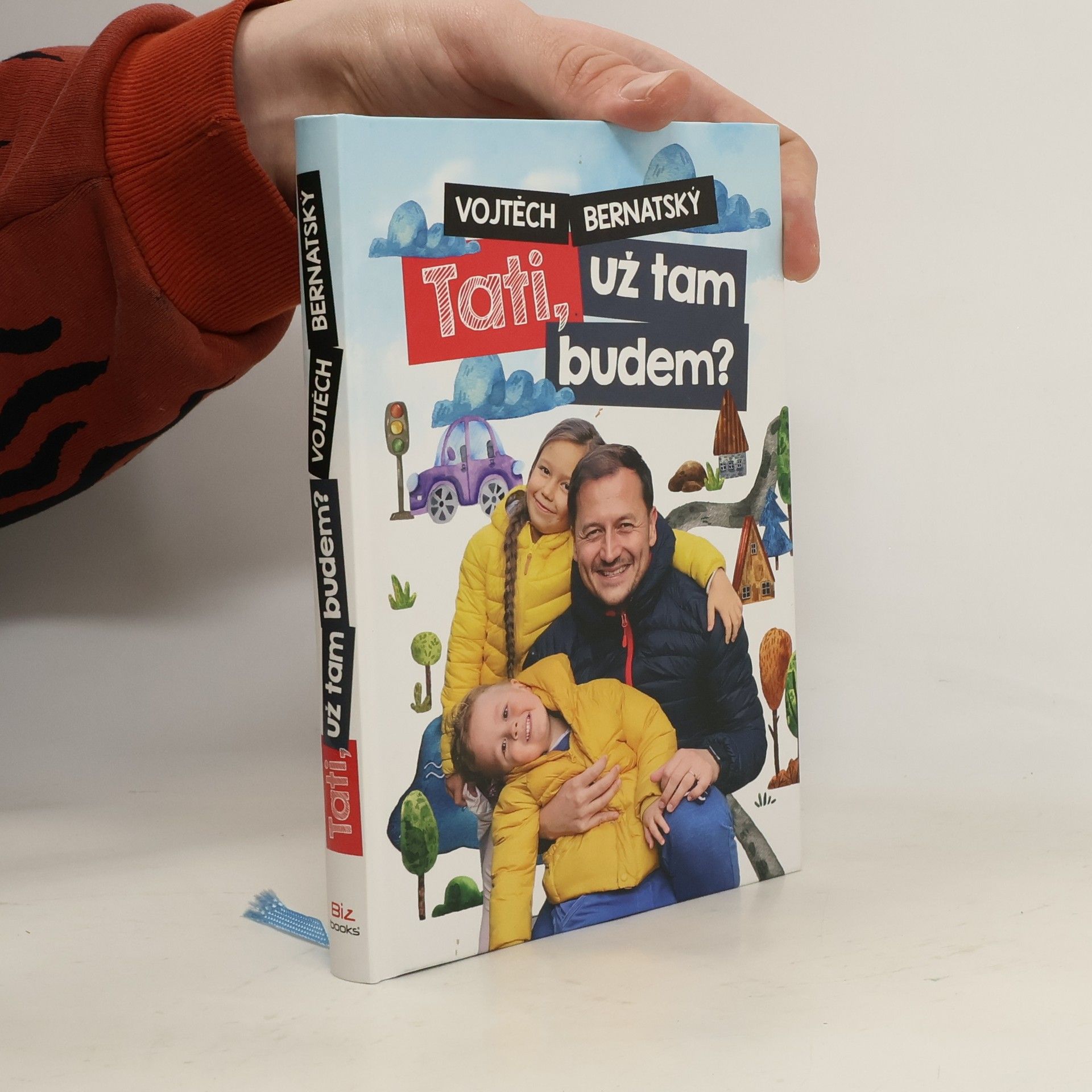 Vojtěch Bernatský Tati, už tam budem?