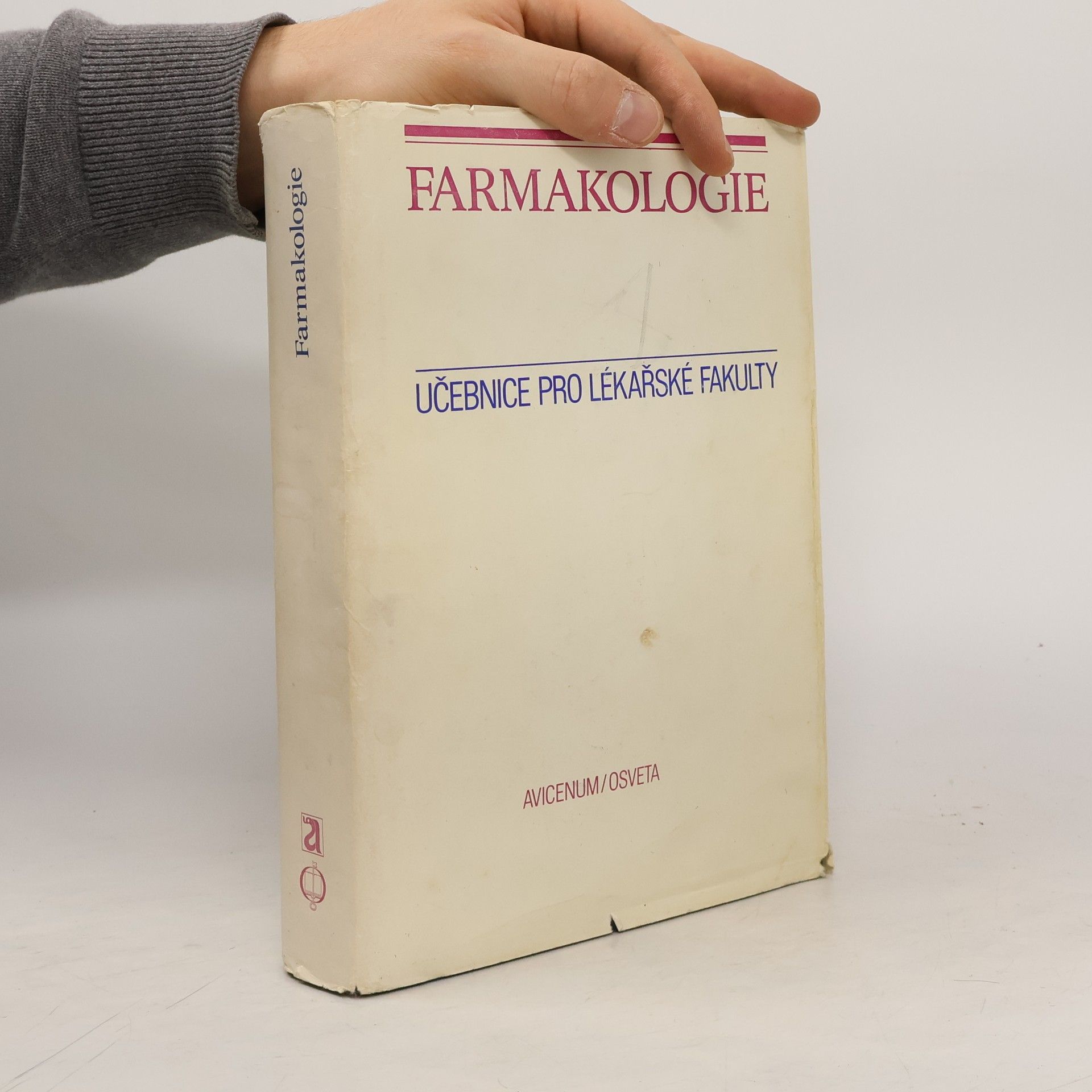 Various authors Farmakologie. Učebnice pro lékařské fakulty