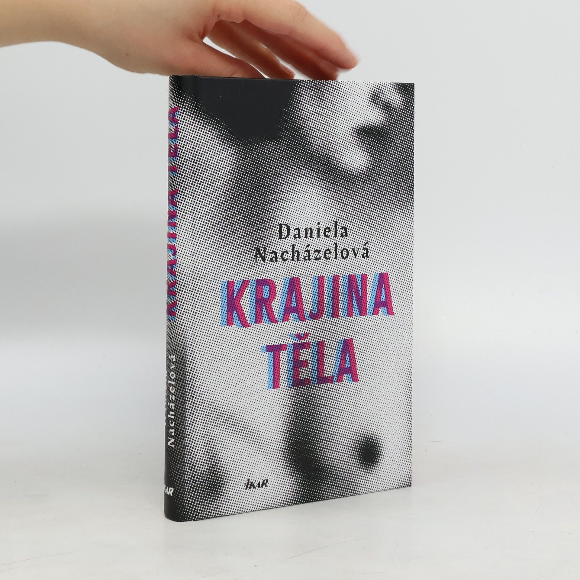 Daniela Nacházelová Krajina těla