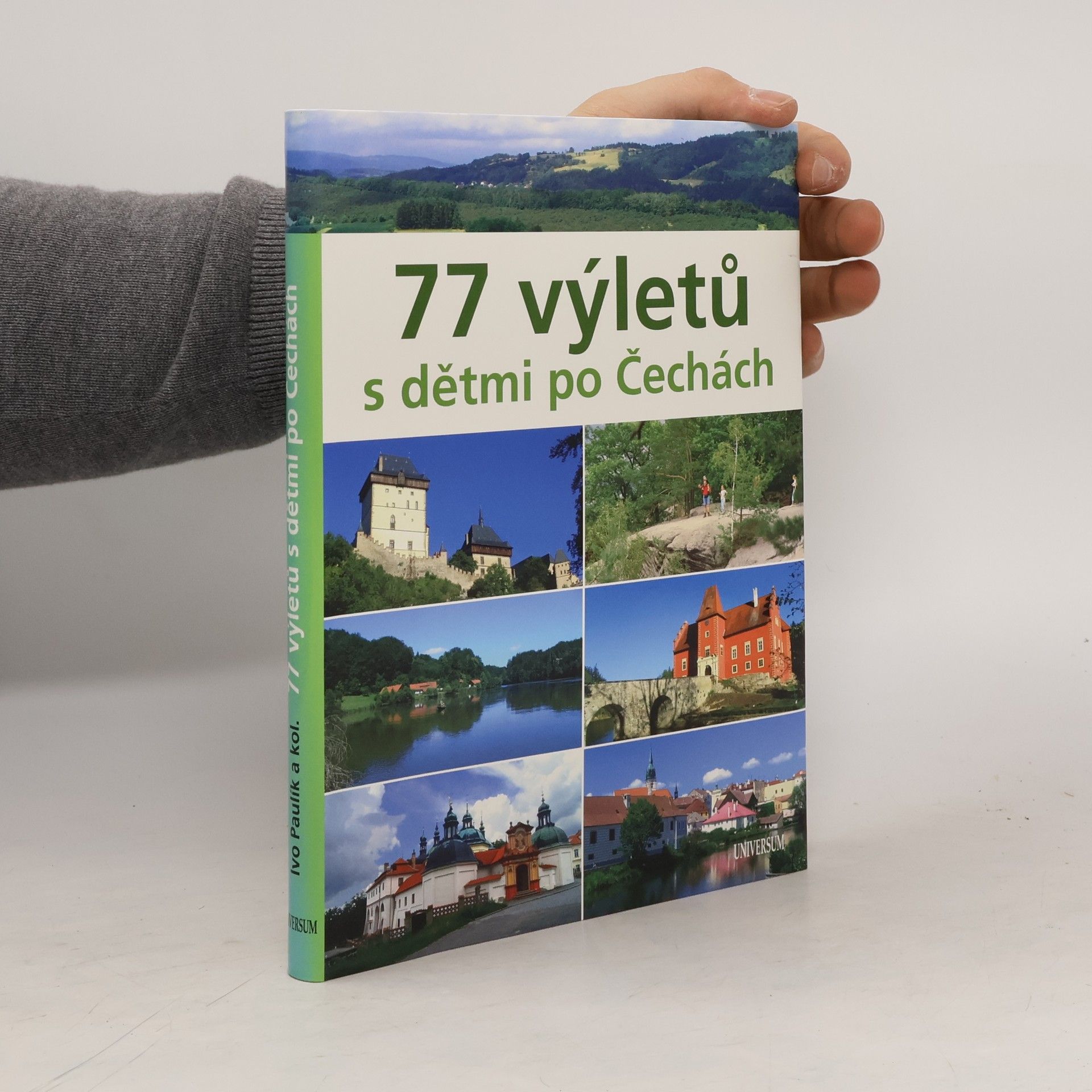 Ivo Paulík 77 výletů s dětmi po Čechách