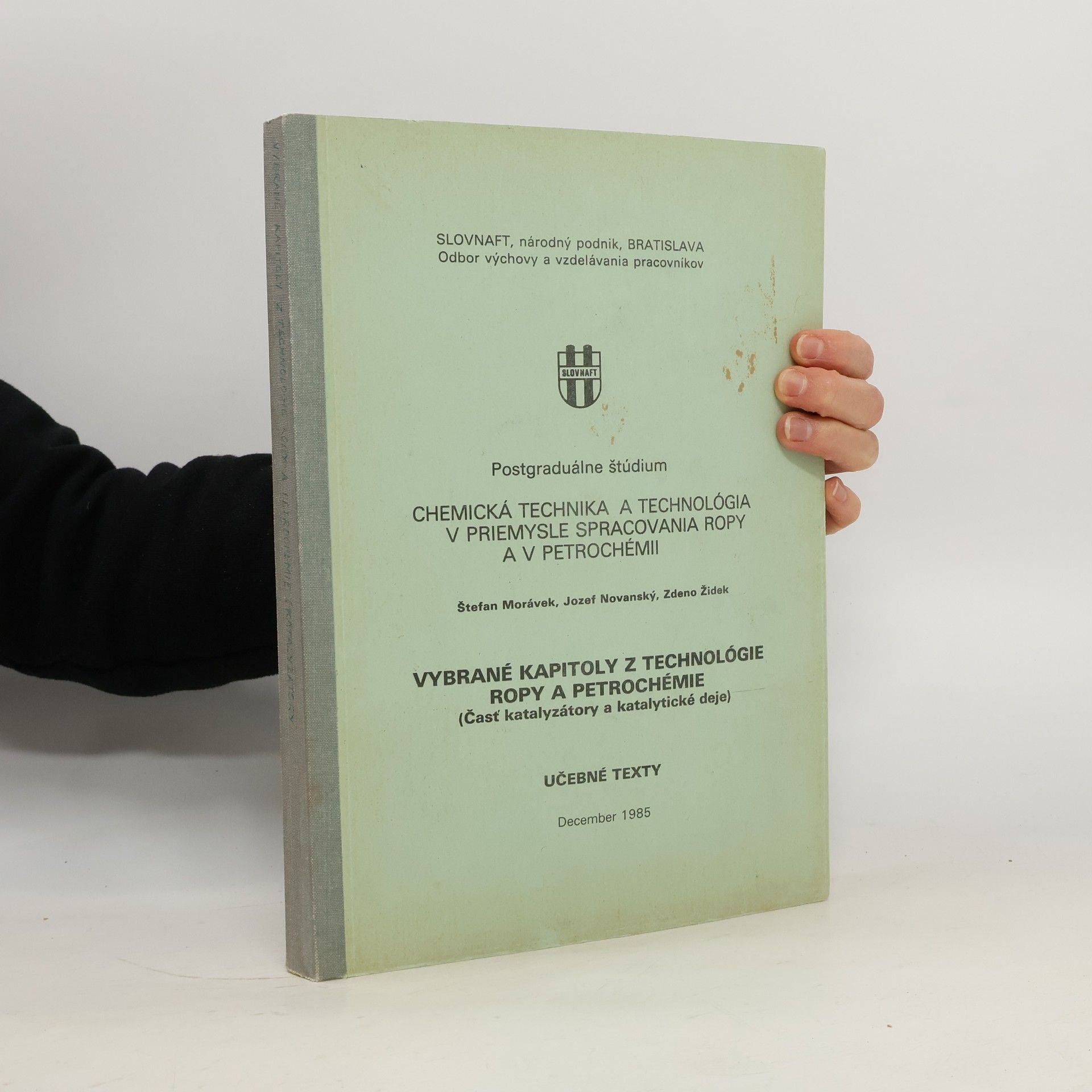 Kolektiv autorů Vybrané kapitoly z technologie ropy a petrochemie