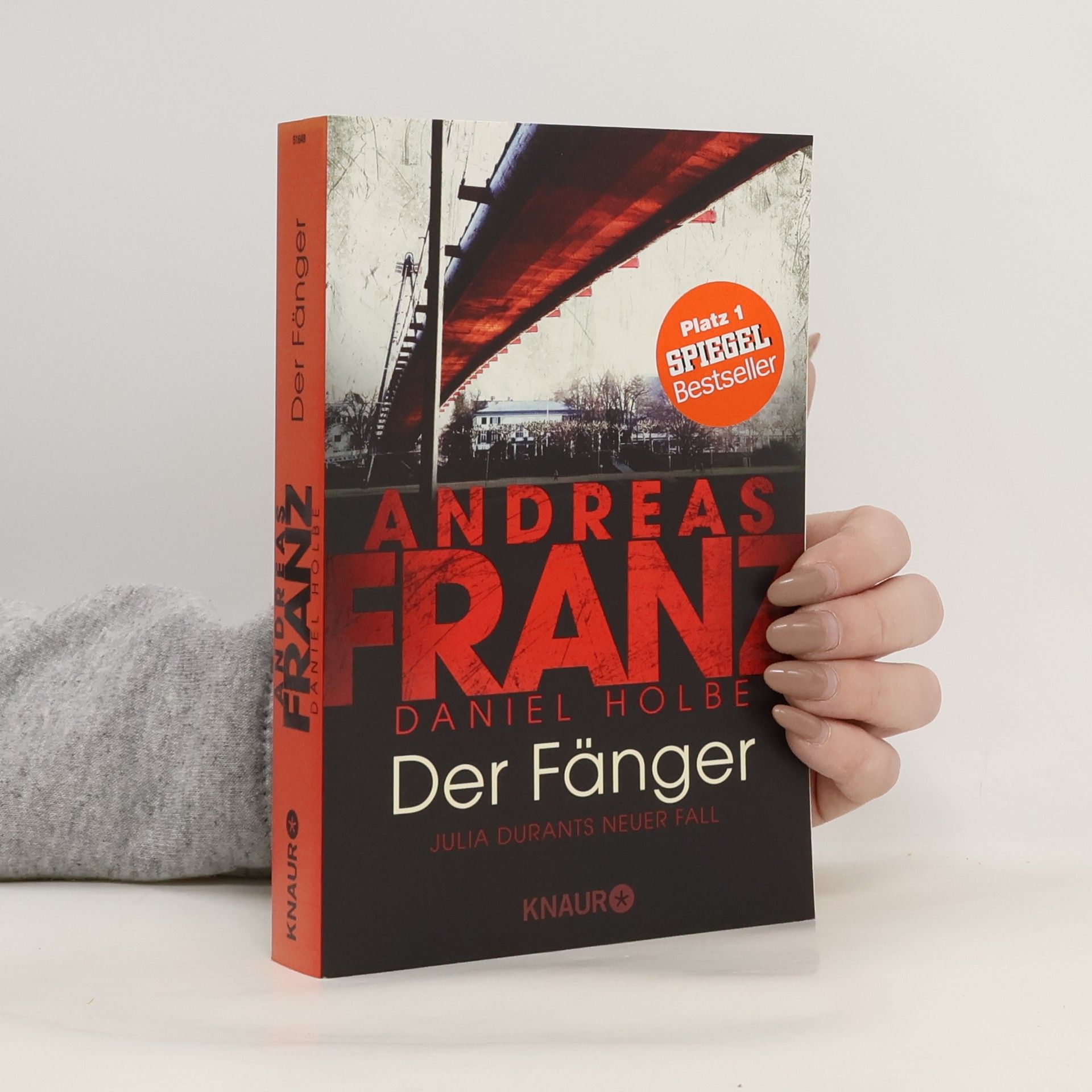 Andreas Franz Der Fänger. Julia Durants neuer Fall