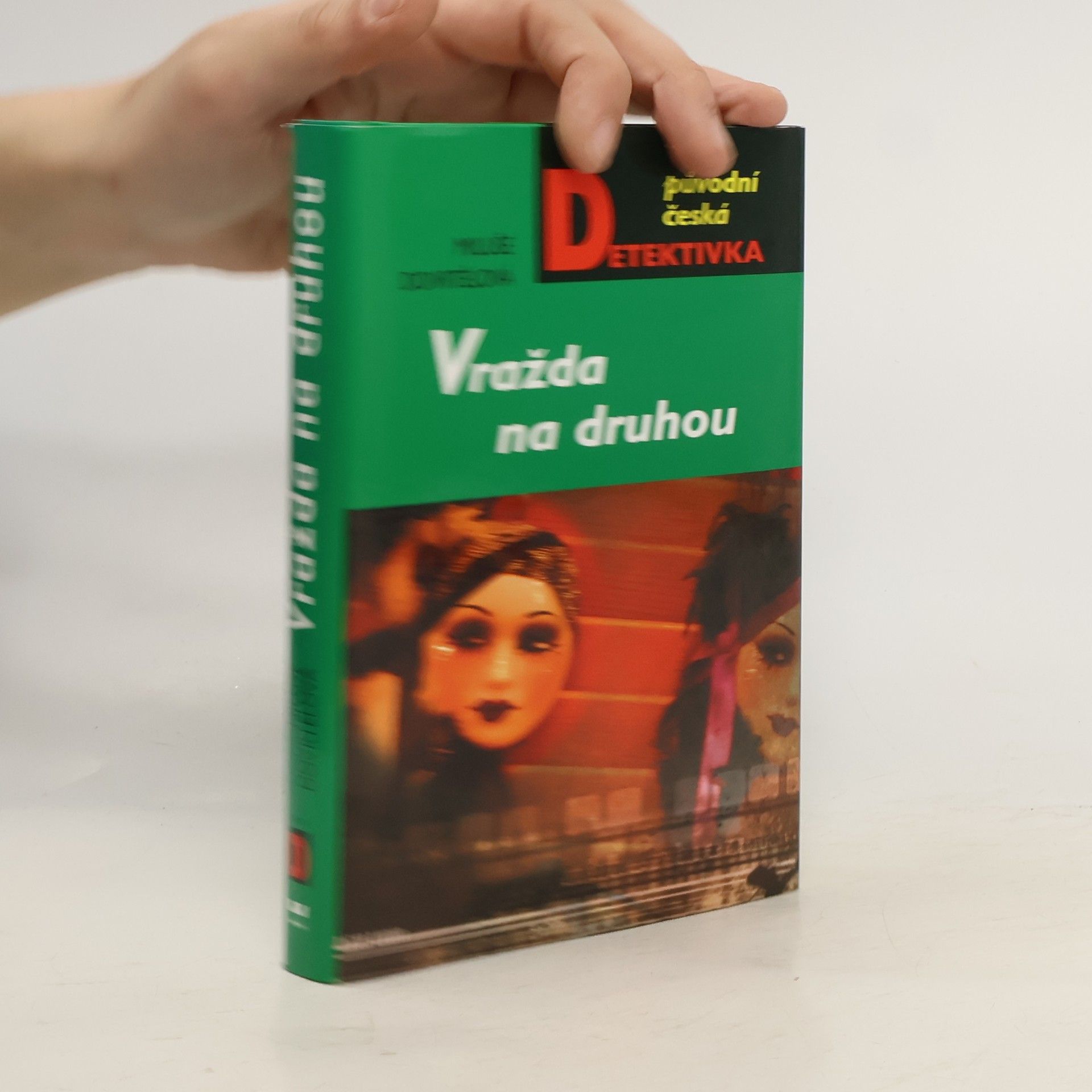 Miluše Dovrtělová Vražda na druhou