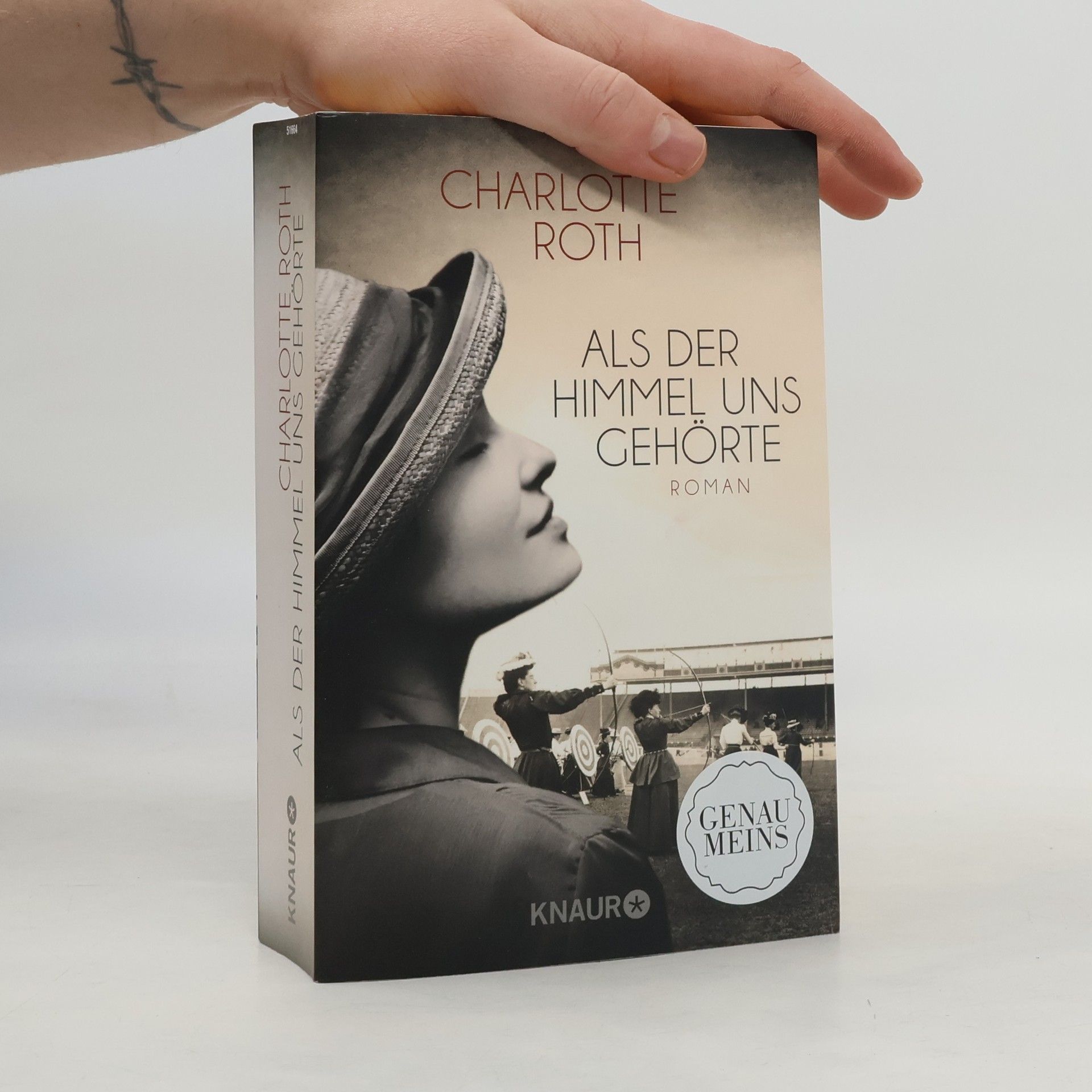 Charlotte Roth Als der Himmel uns gehörte