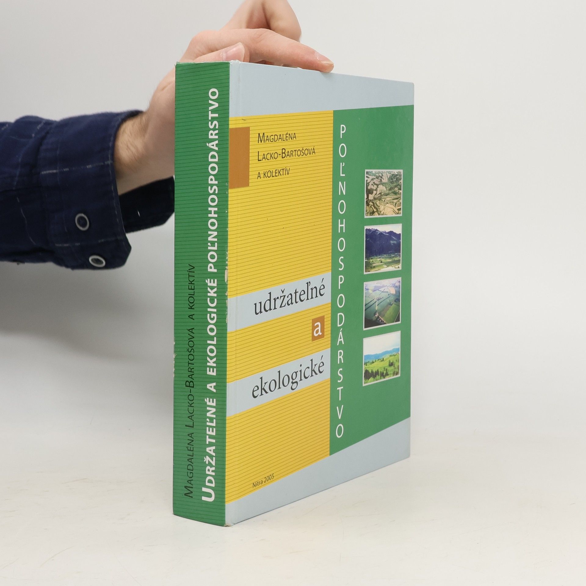 Magdaléna Lacko-Bartošová Udržateľné a ekologické poľnohospodárstvo