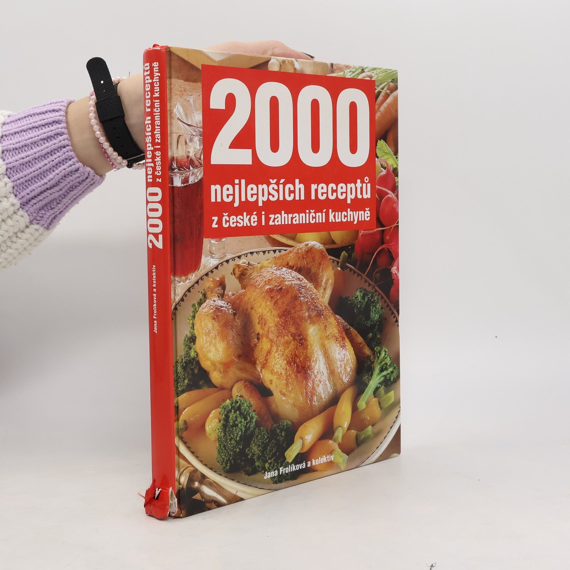 Jana Frolíková 2000 nejlepších receptů z české i zahraniční kuchyně