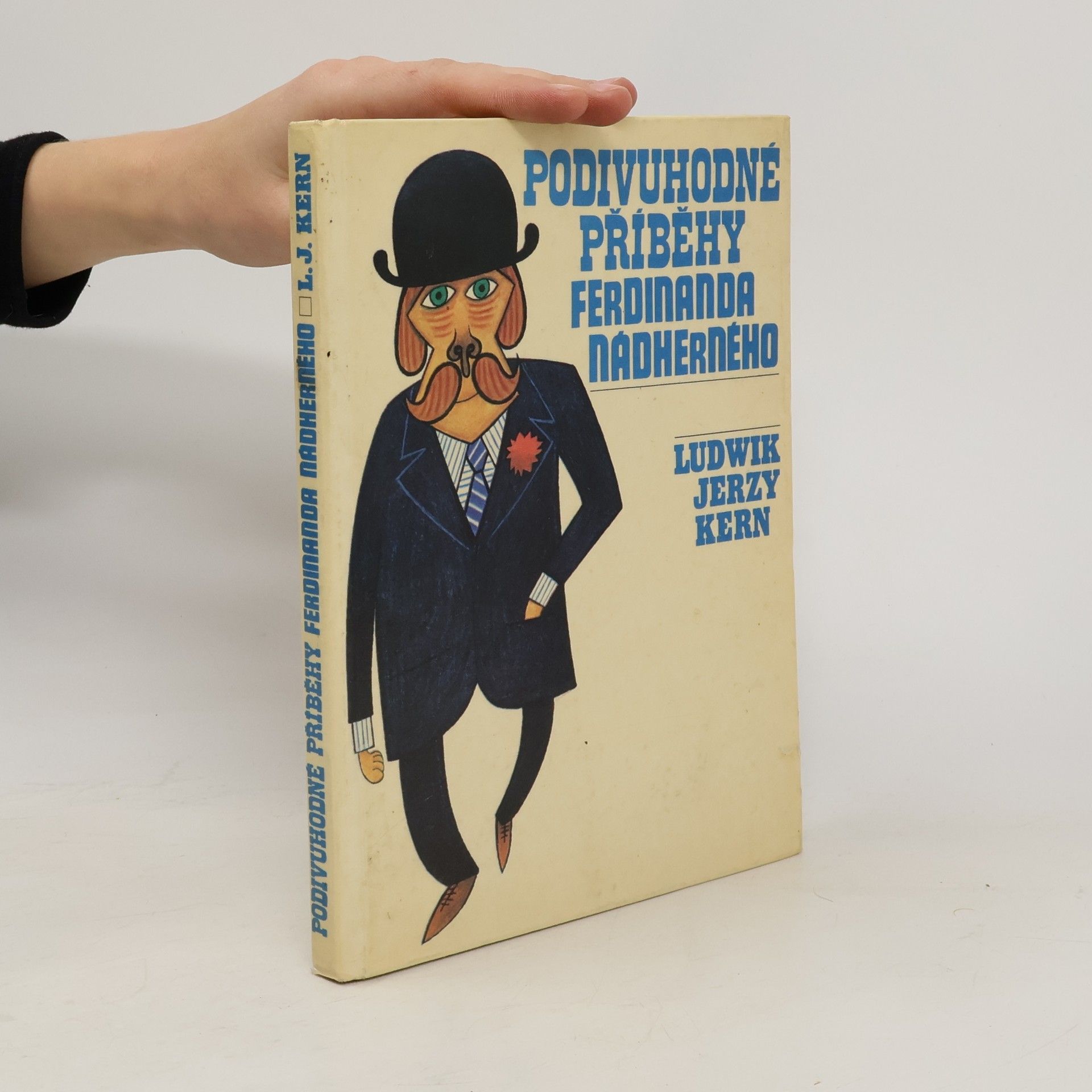 Podivuhodné příběhy Ferdinanda Nádherného