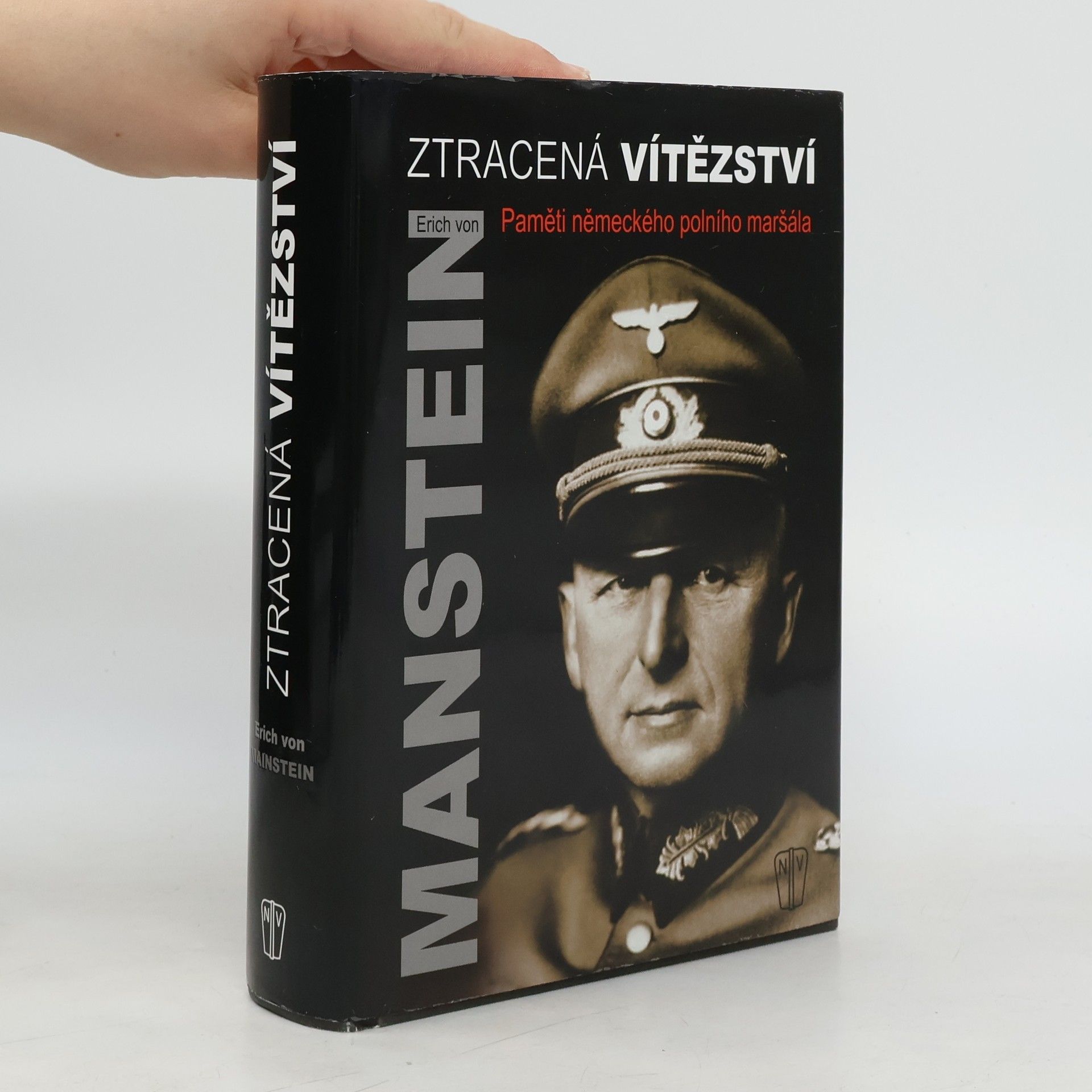 Erich von Manstein Ztracená vítězství