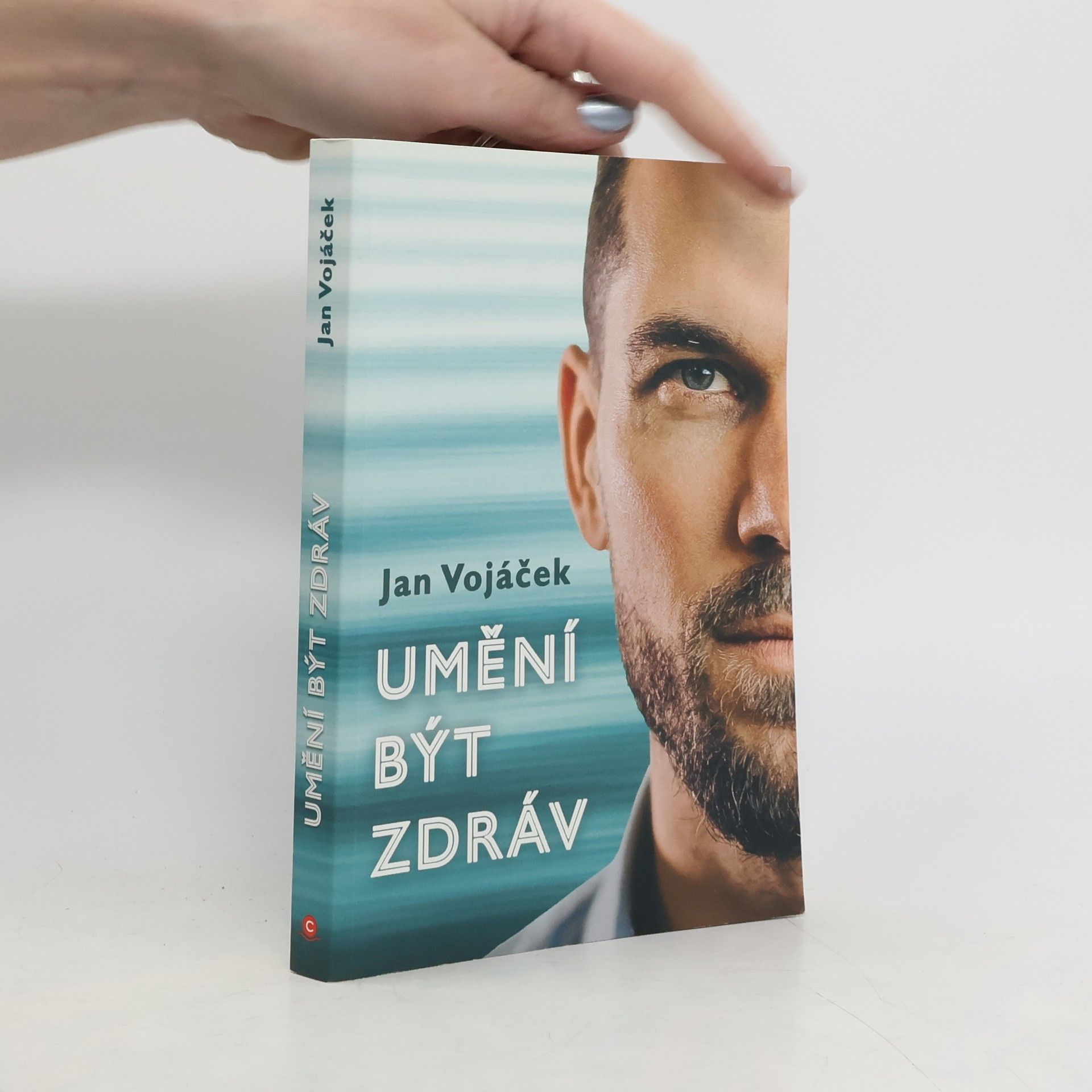Jan Vojáček Umění být zdráv