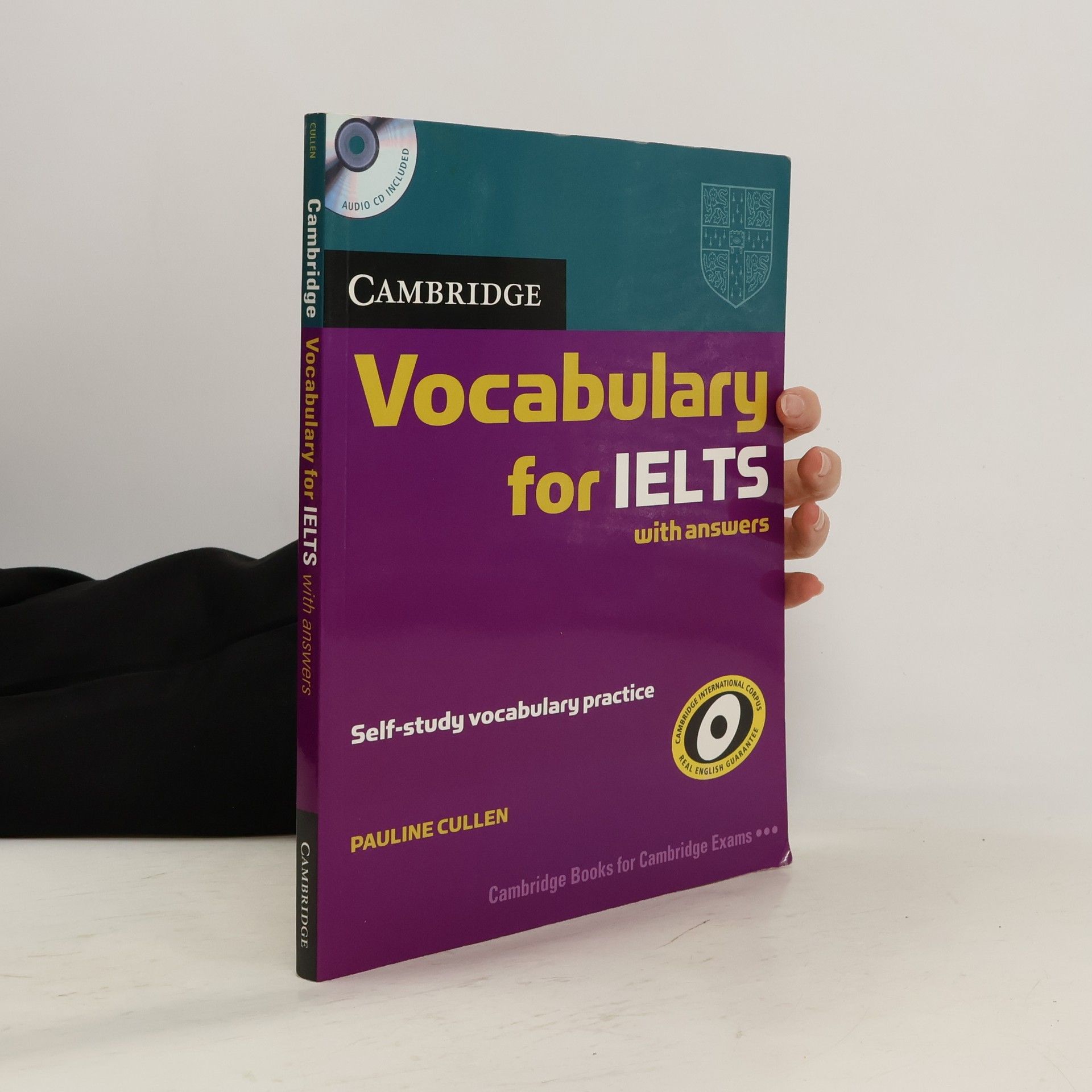 Pauline Cullen Cambridge vocabulary for IELTS with answers: Self-study vocabulary practice