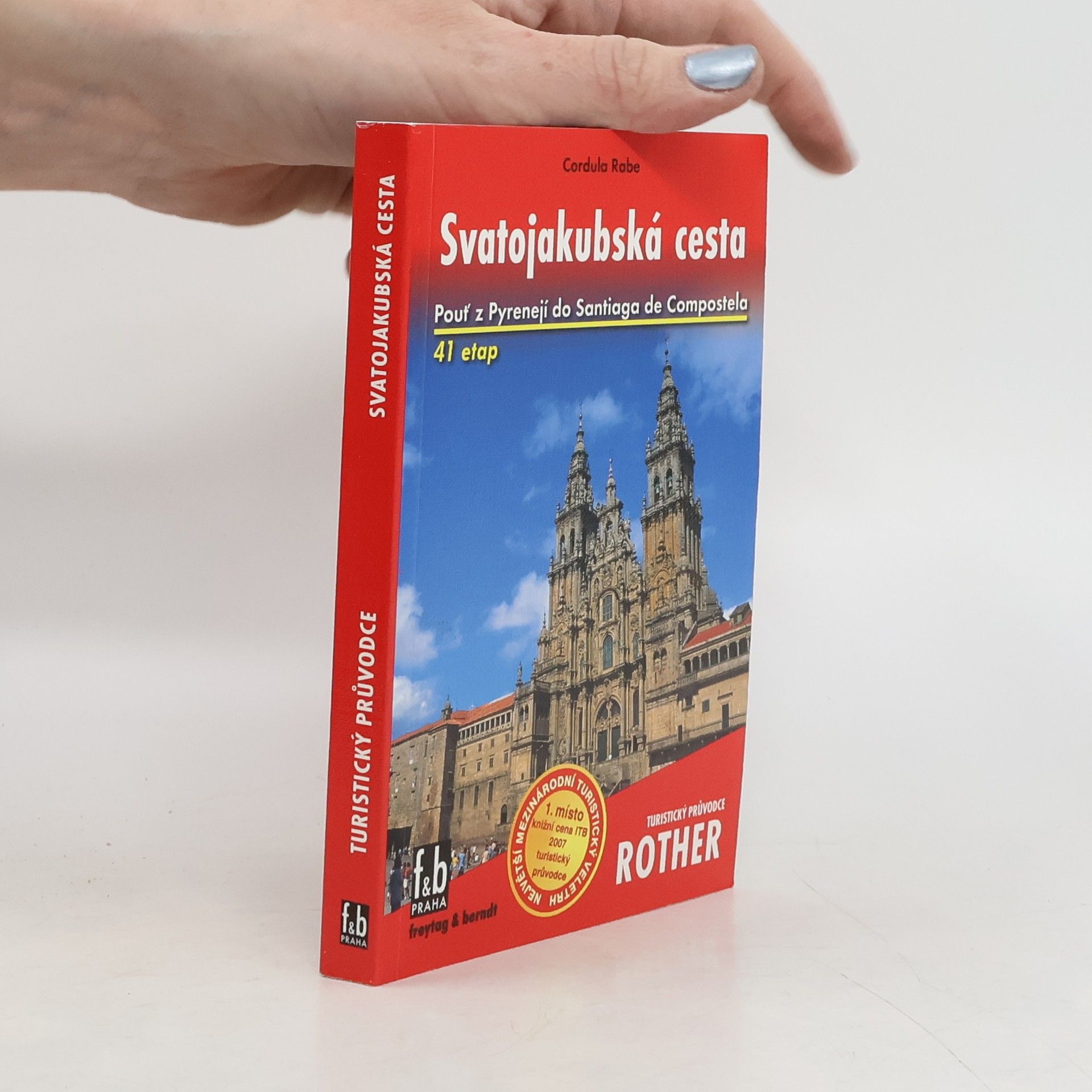 Cordula Rabe Svatojakubská cesta