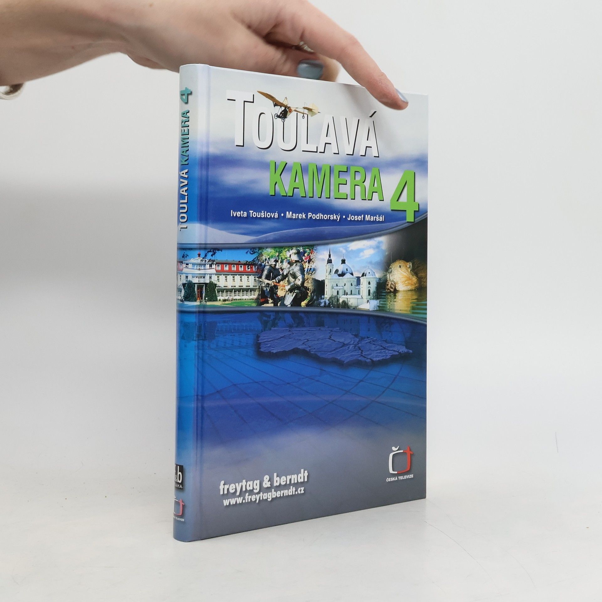 Iveta Toušlová Toulavá kamera 4