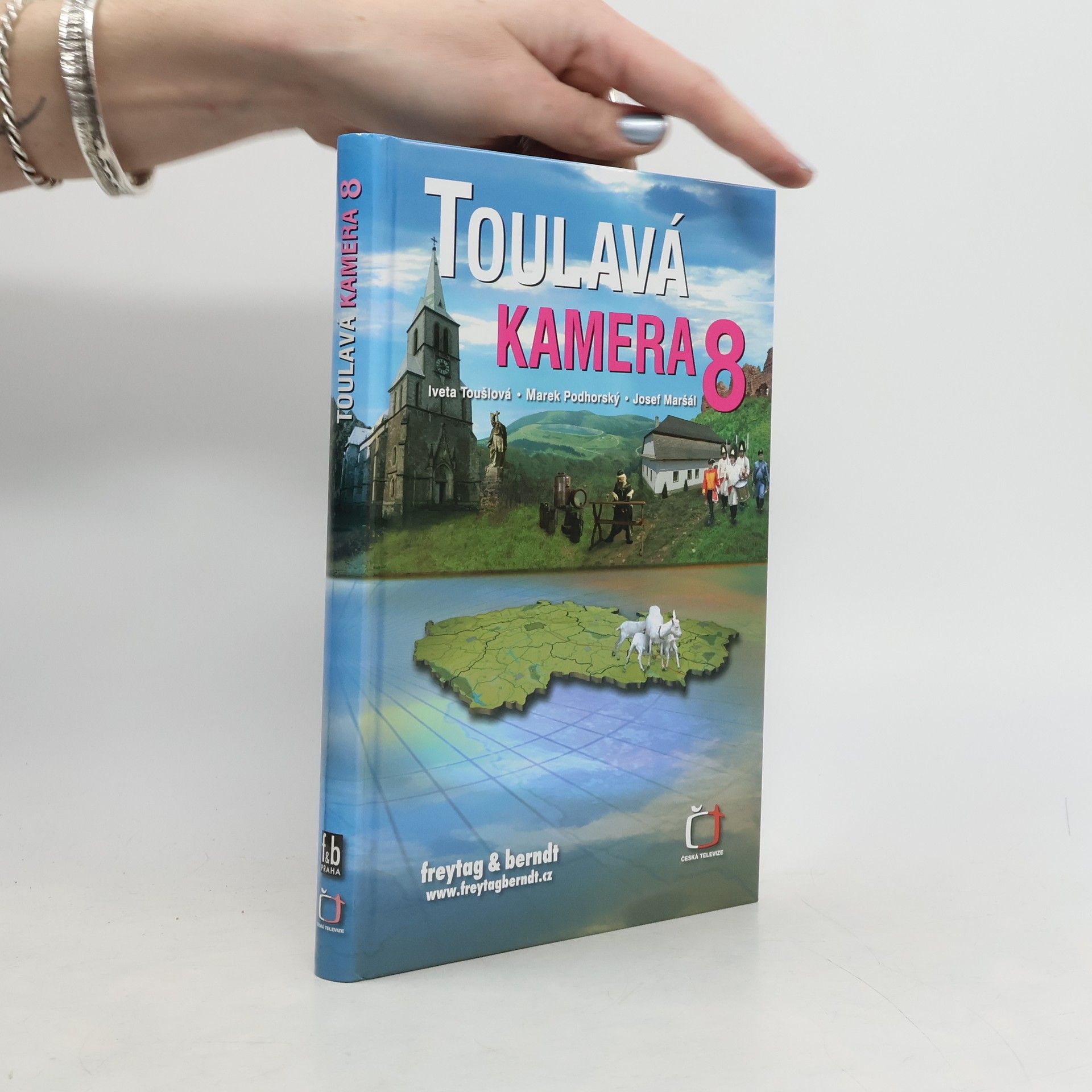 Iveta Toušlová Toulavá kamera 8