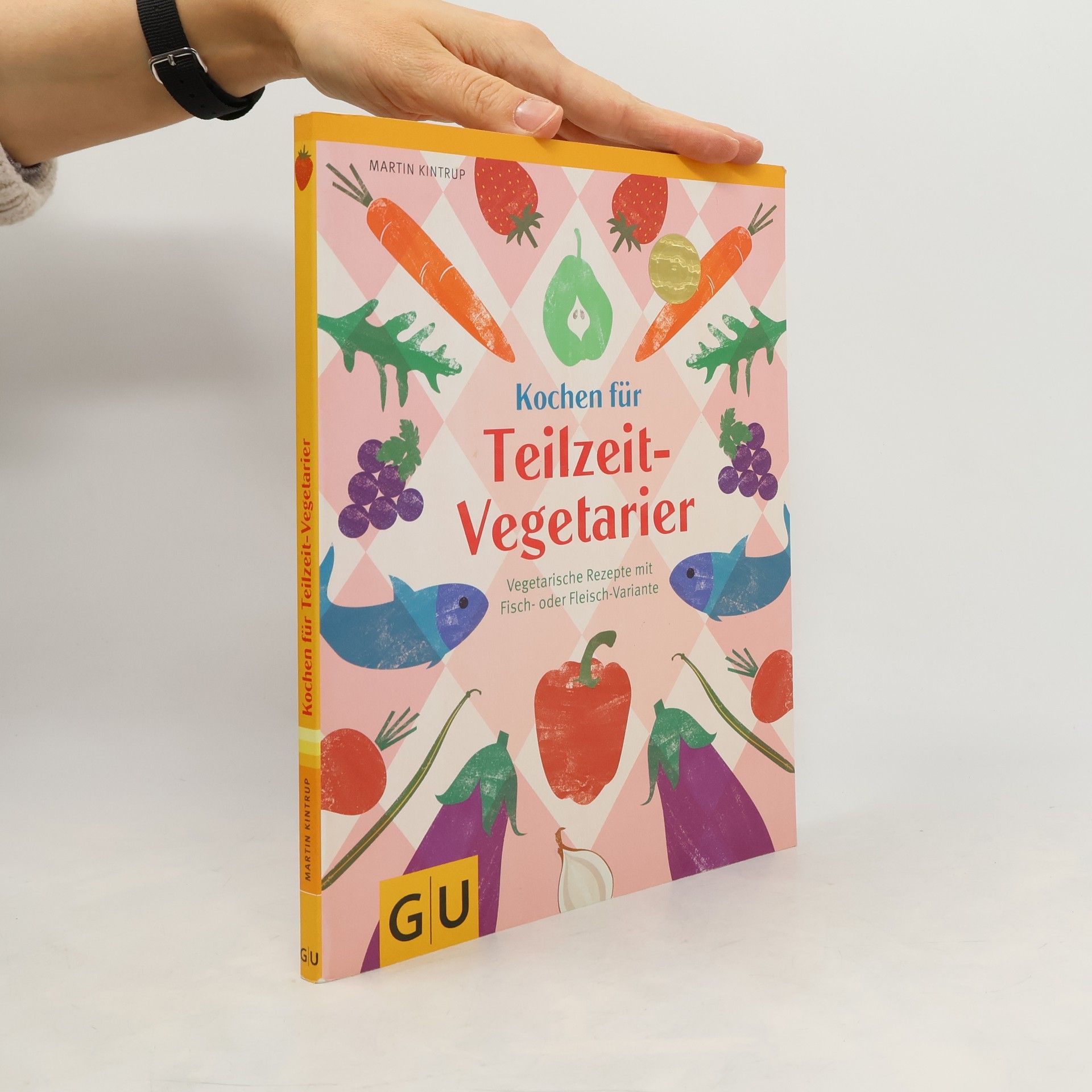 Martin Kintrup Kochen für Teilzeit-Vegetarier