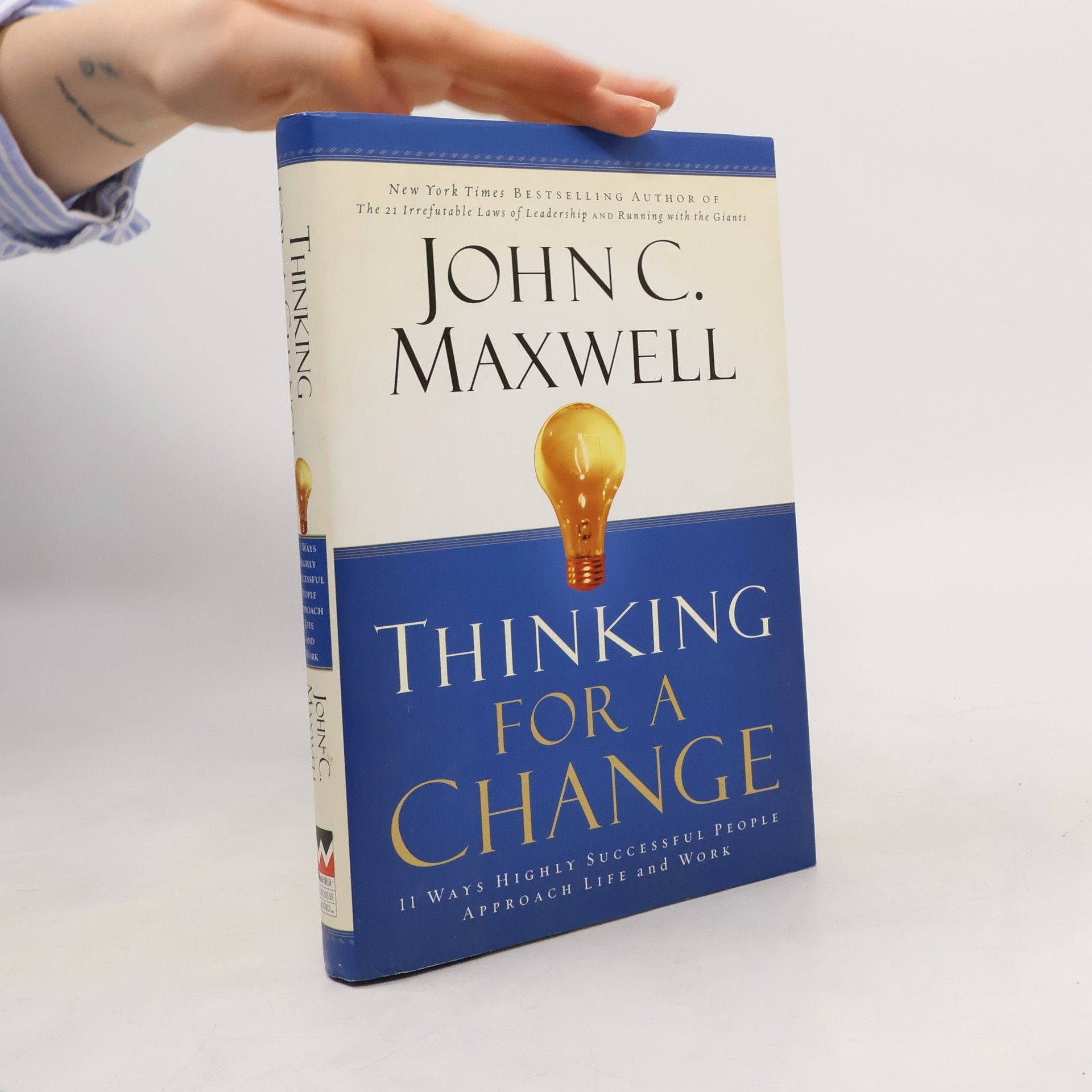John C. Maxwell Thinking for a Change