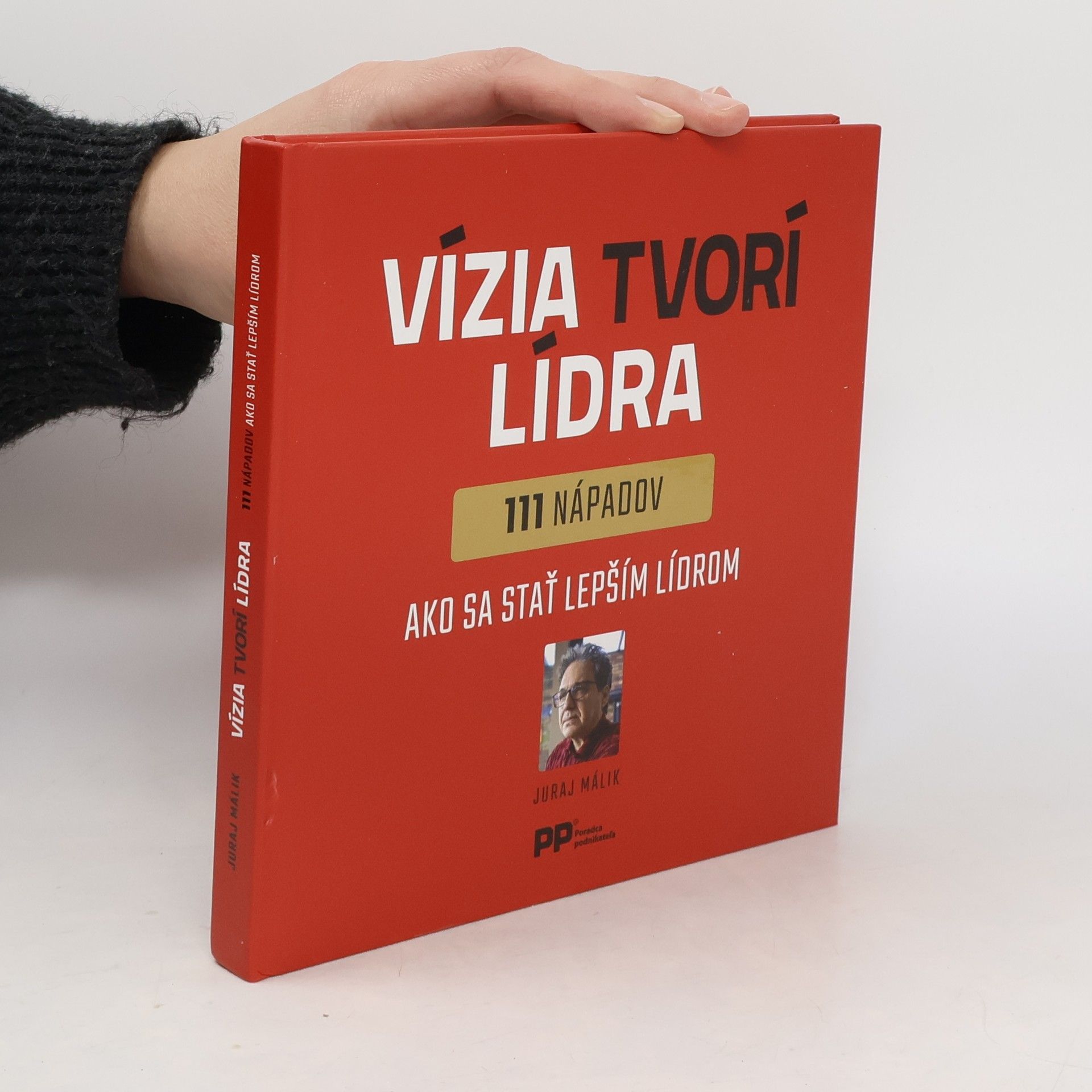 Juraj Málik Vízia tvorí lídra