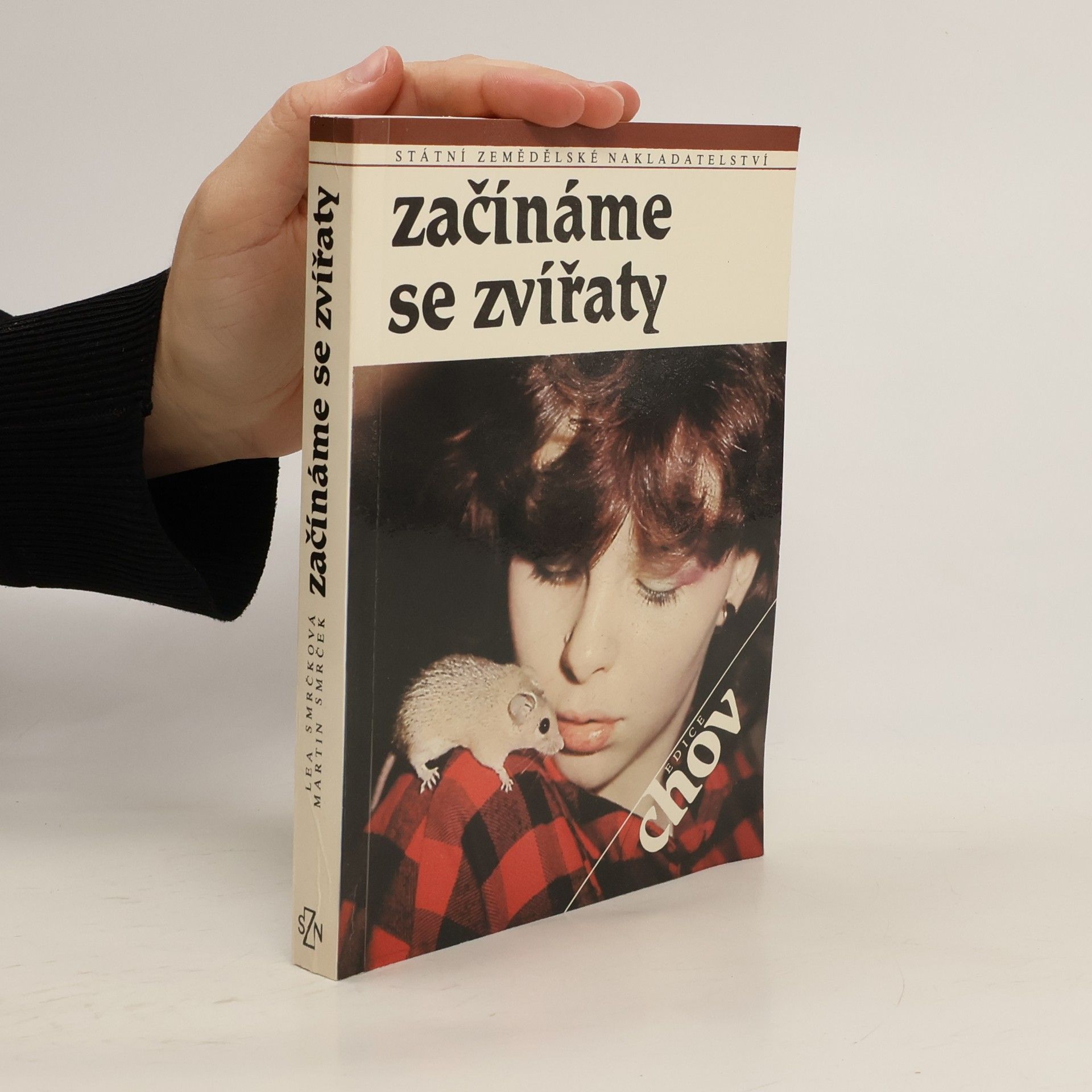 Lea Smrčková Začínáme se zvířaty