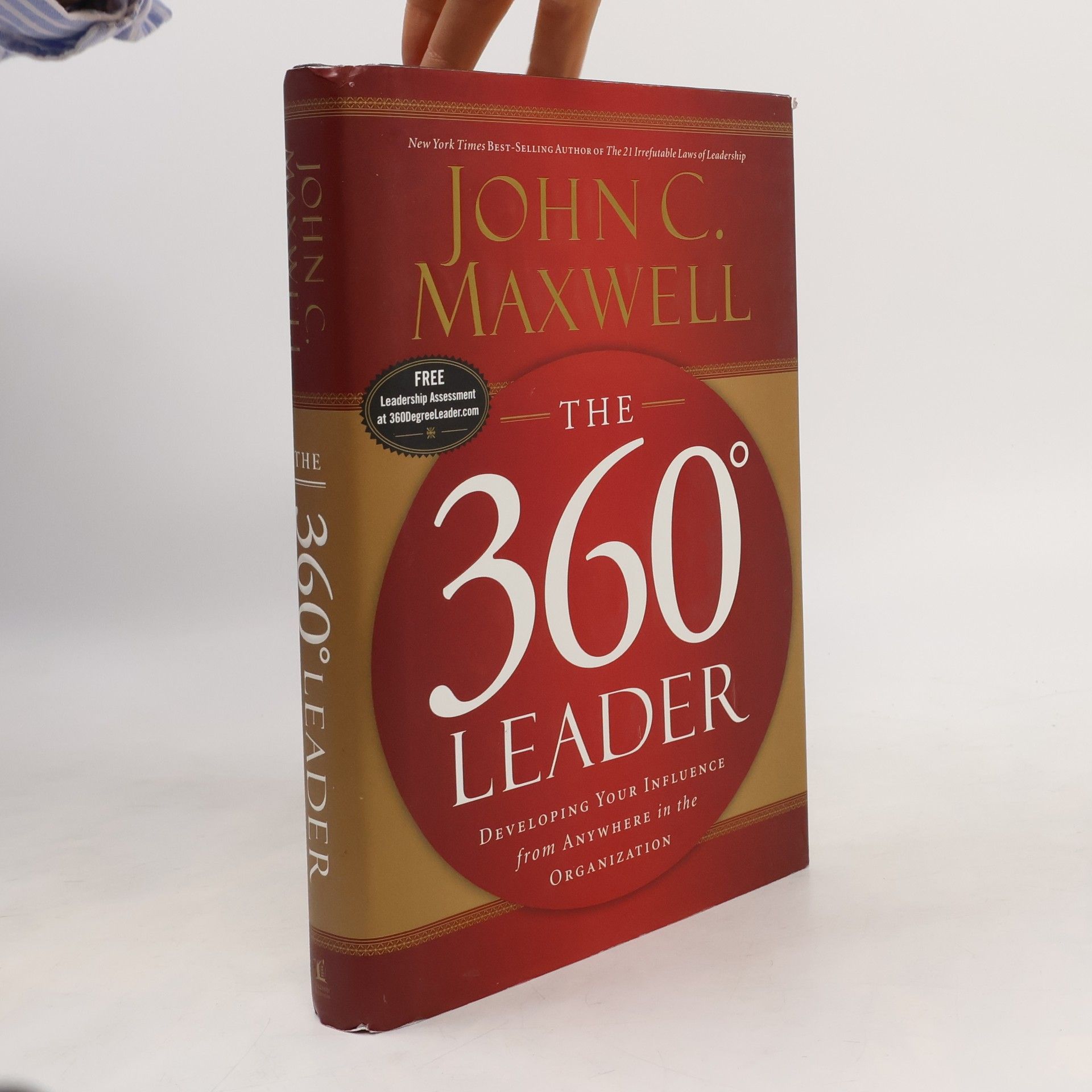 John C. Maxwell The 360 Degree Leader