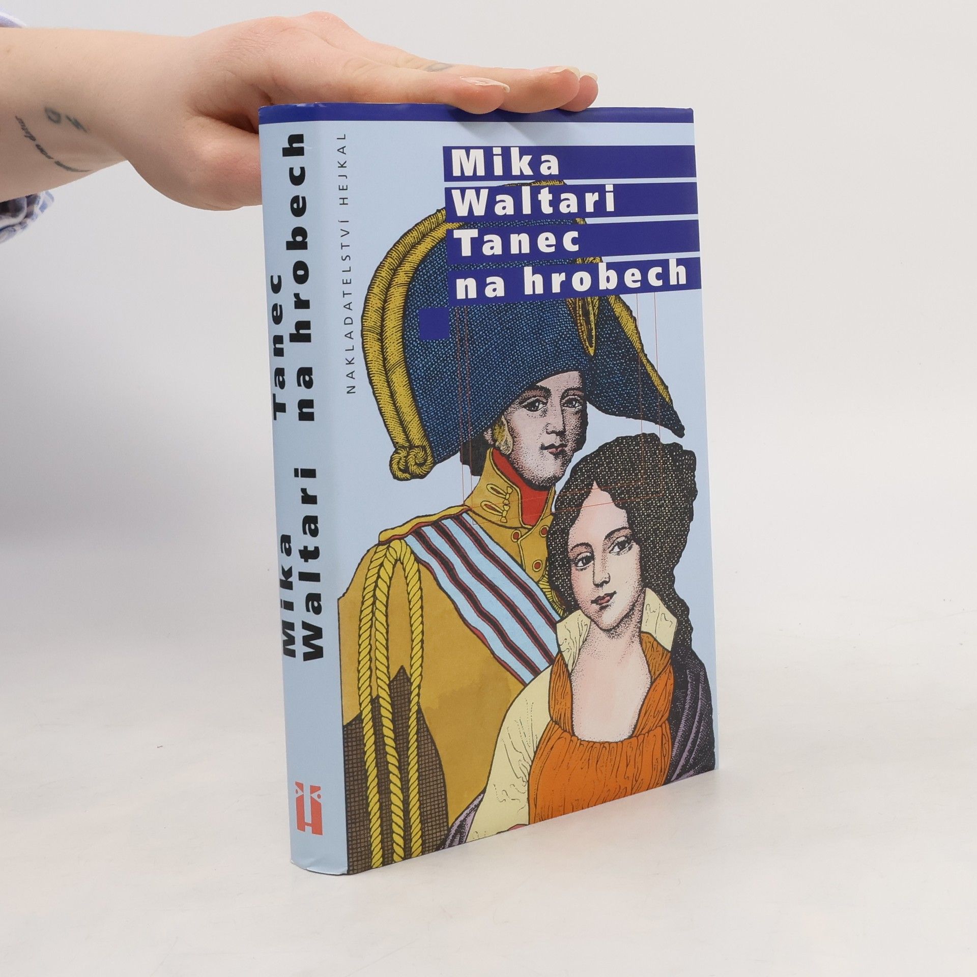 Mika Waltari Tanec na hrobech