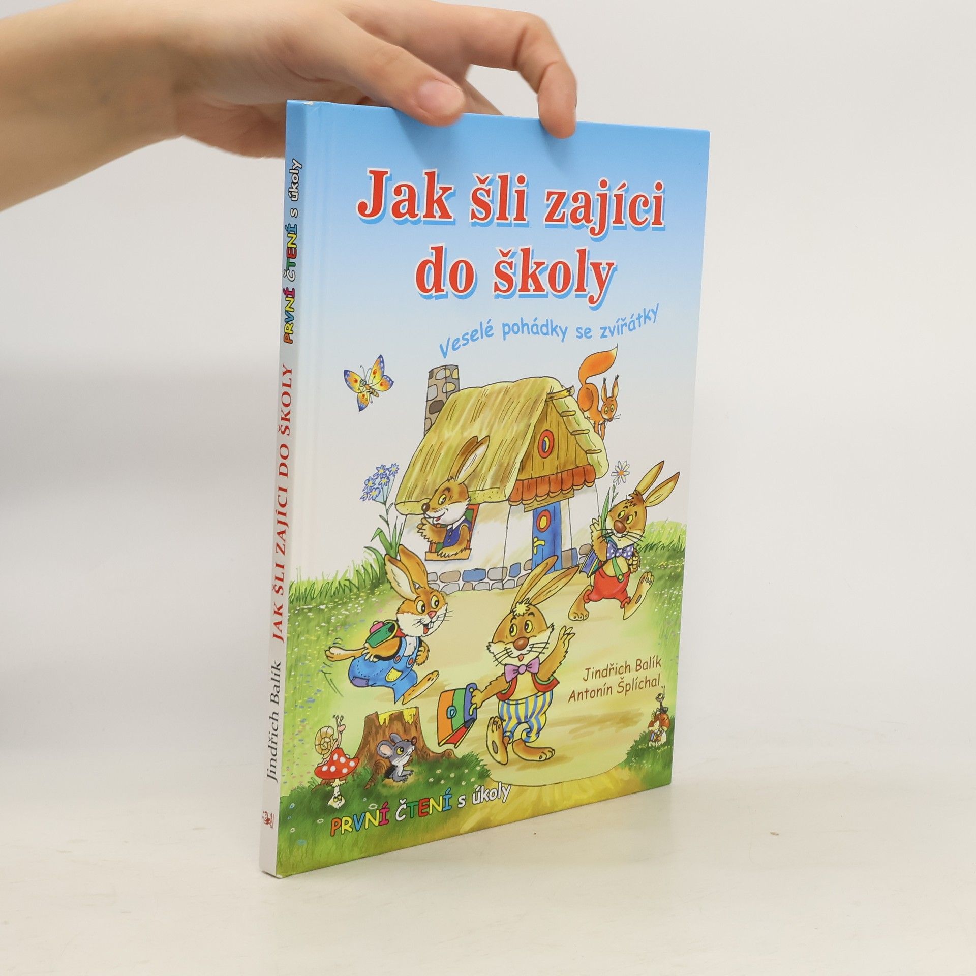 Jindřich Balík Jak šli zajíci do školy: Veselé pohádky se zvířátky