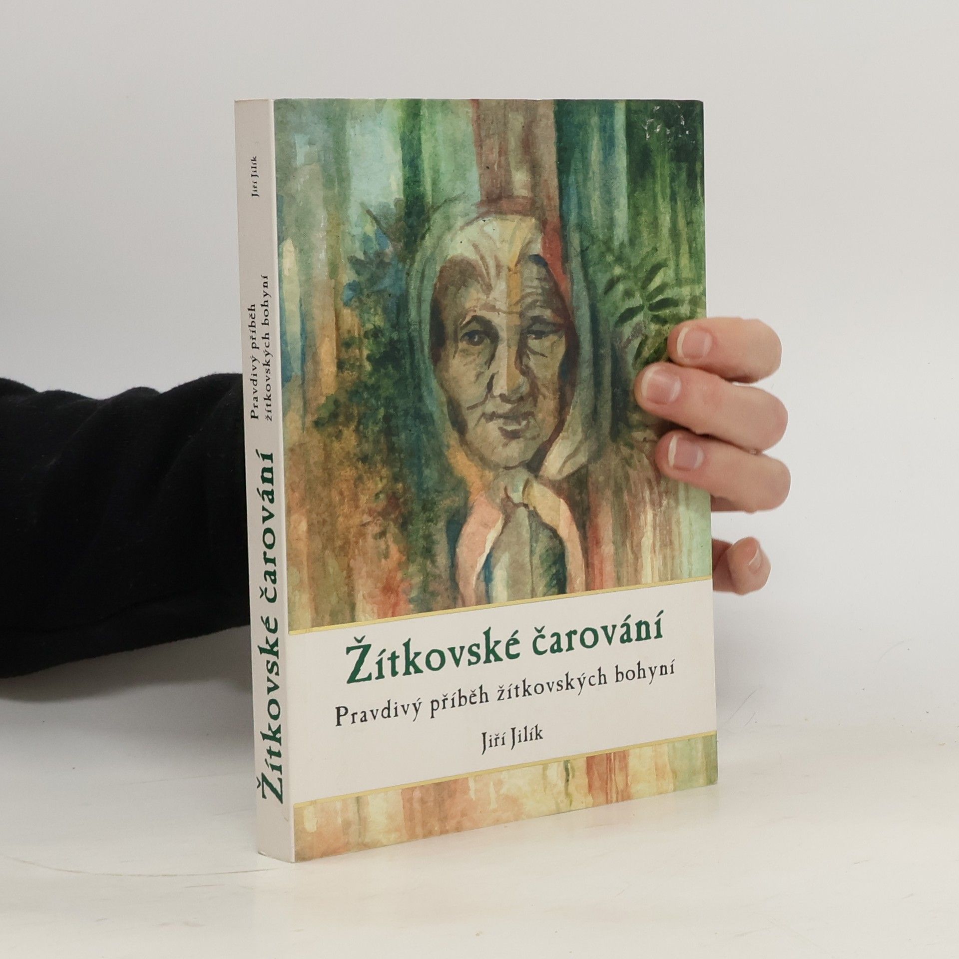 Jiří Jilík Žítkovské čarování