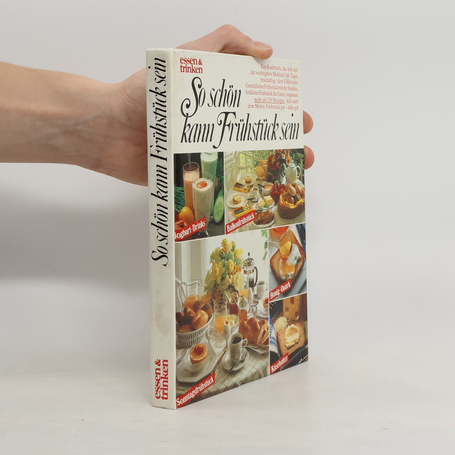 Autorenkollektiv So schön kann Frühstück sein