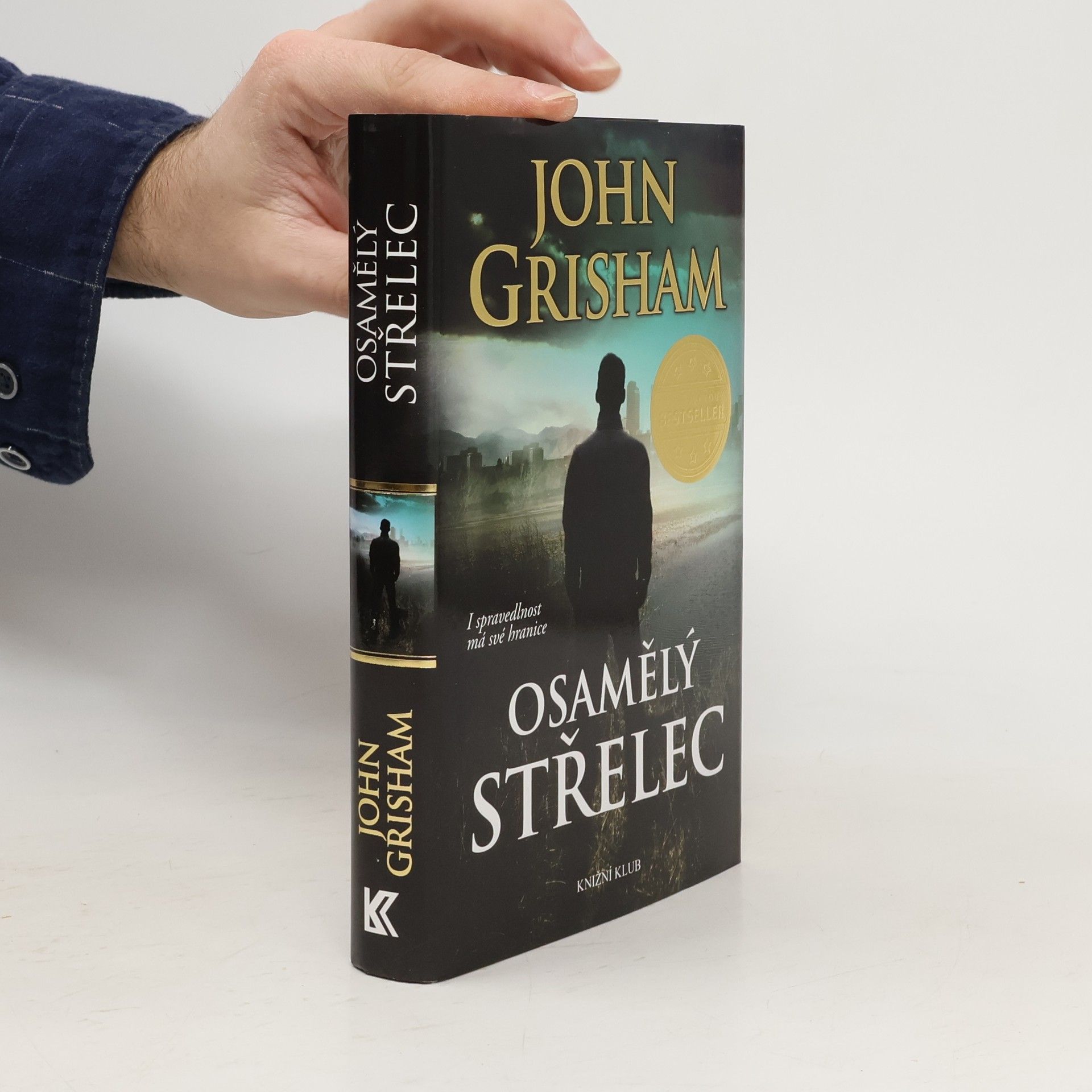 John Grisham Osamělý střelec