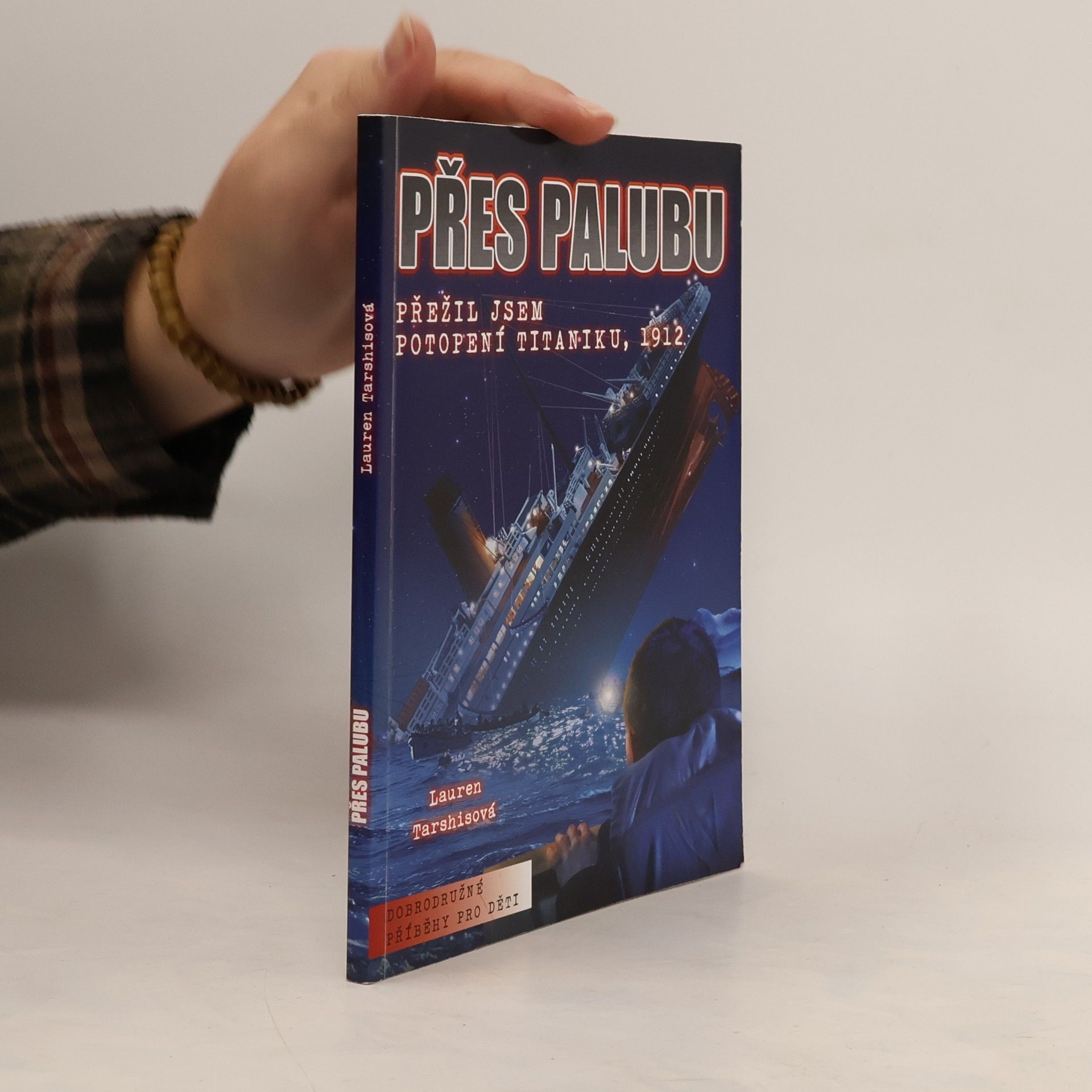 Přes palubu: Přežil jsem potopení Titaniku, 1912