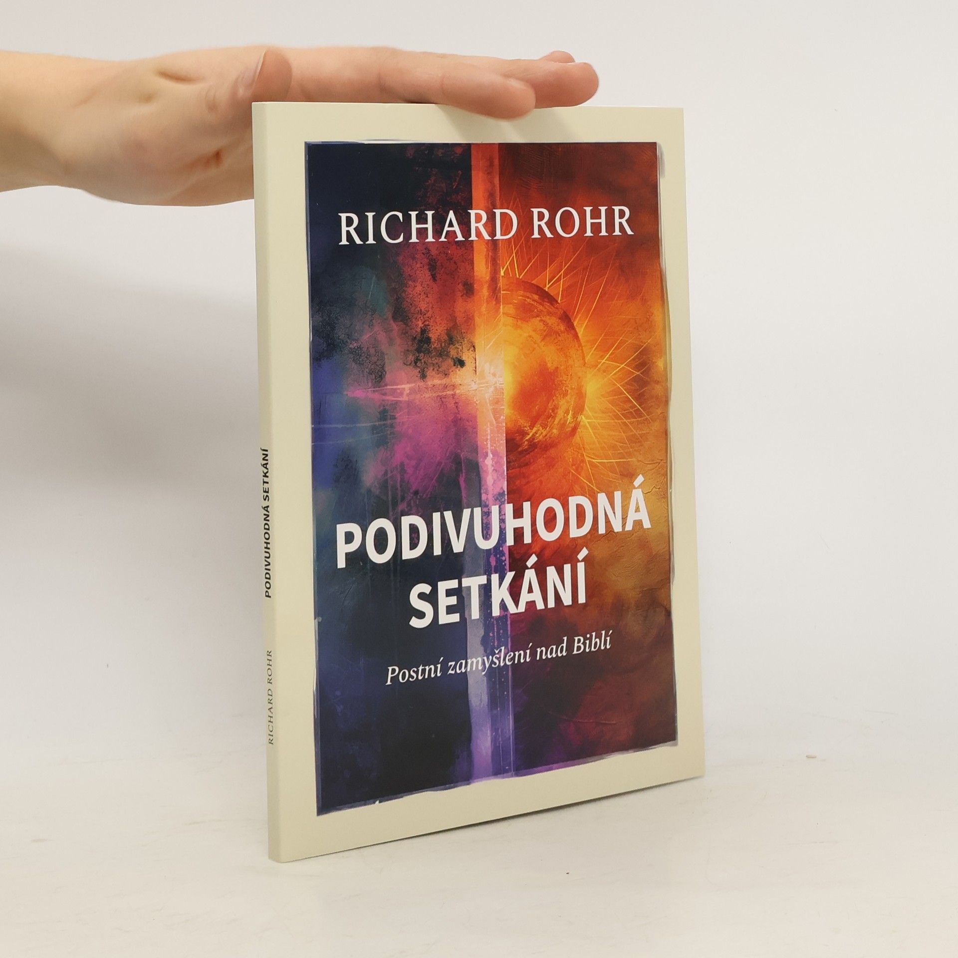 Podivuhodná setkání. Postní zamyšlení nad Biblí