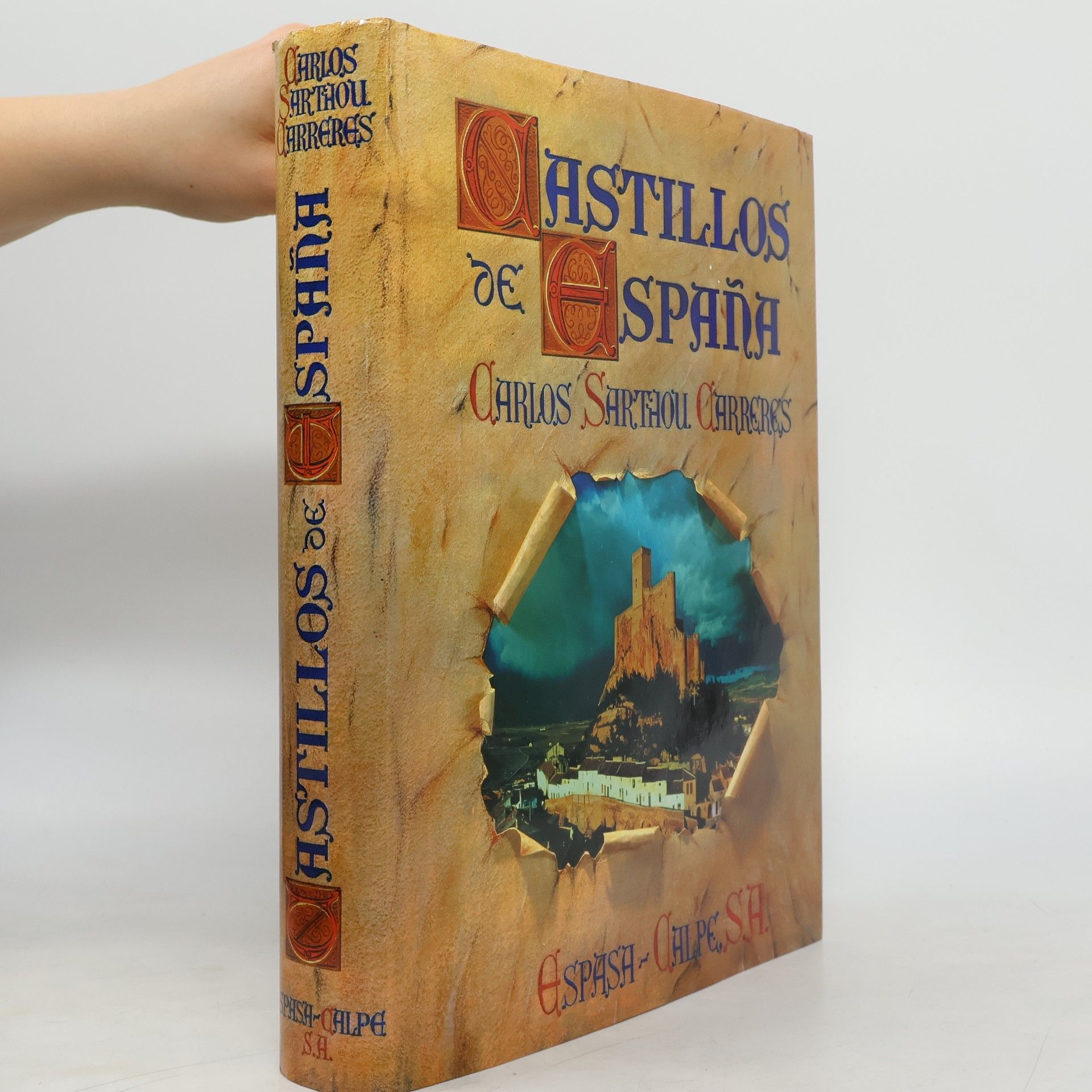 Carlos Sarthou Carreres Castillos de España