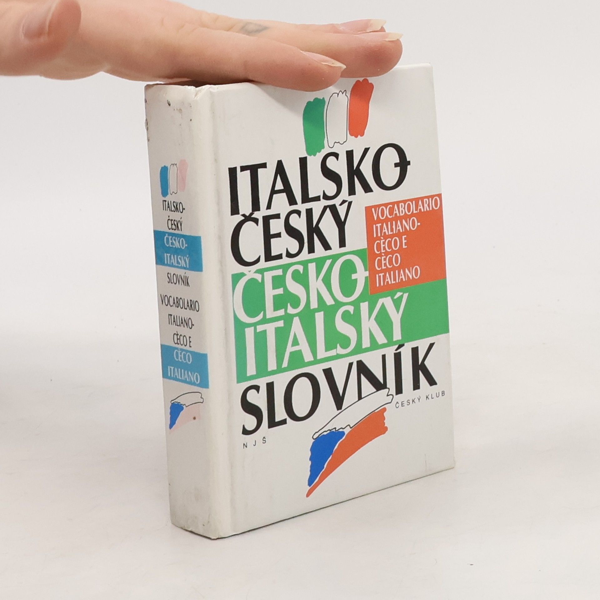 Italsko-český, česko-italský slovník / Vocabolario italiano-cèco e cèco-italiano