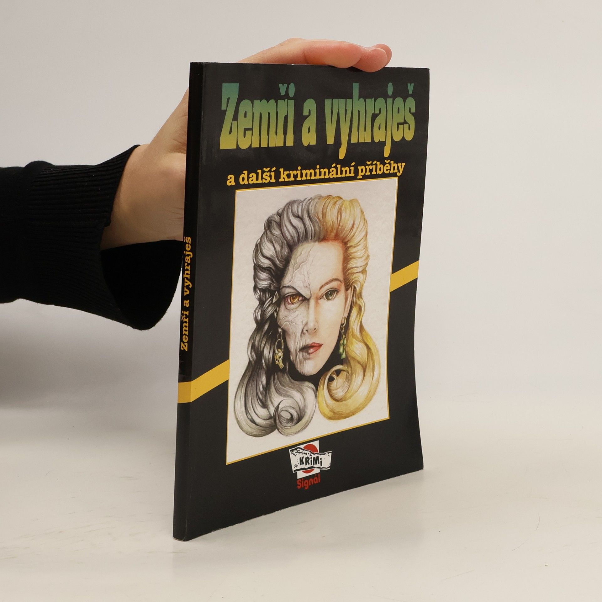 * antologie Zemři a vyhraješ a další kriminální příběhy