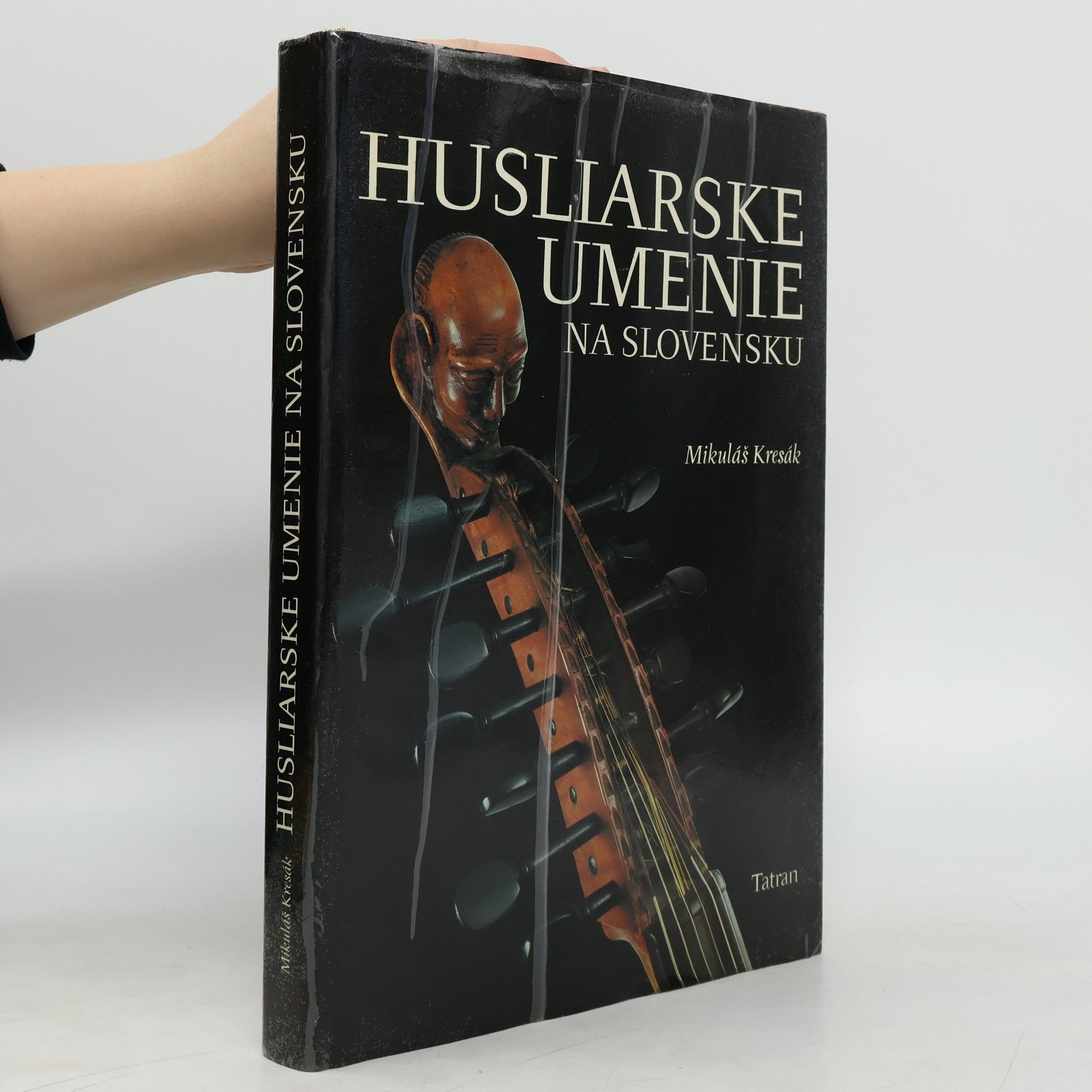 Mikuláš Kresák Husliarske umenie na Slovensku