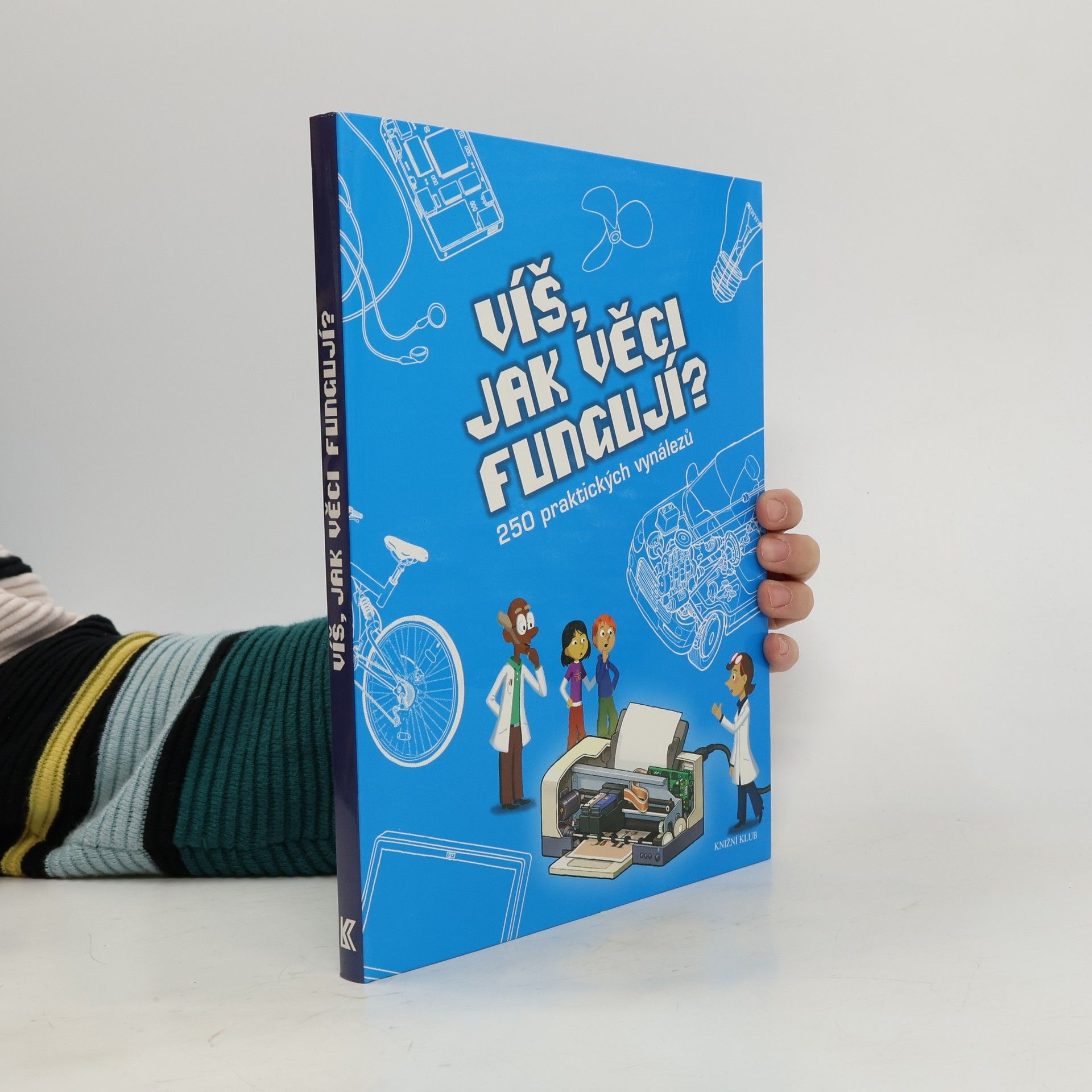 Víš, jak věci fungují?