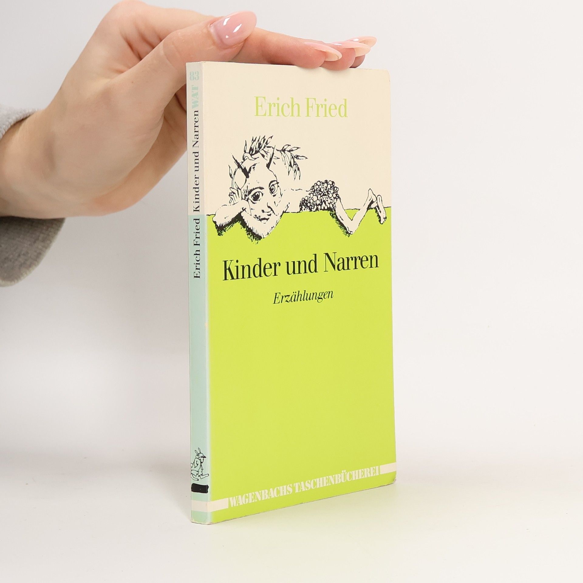 Erich Fried Kinder und Narren : Erzählungen