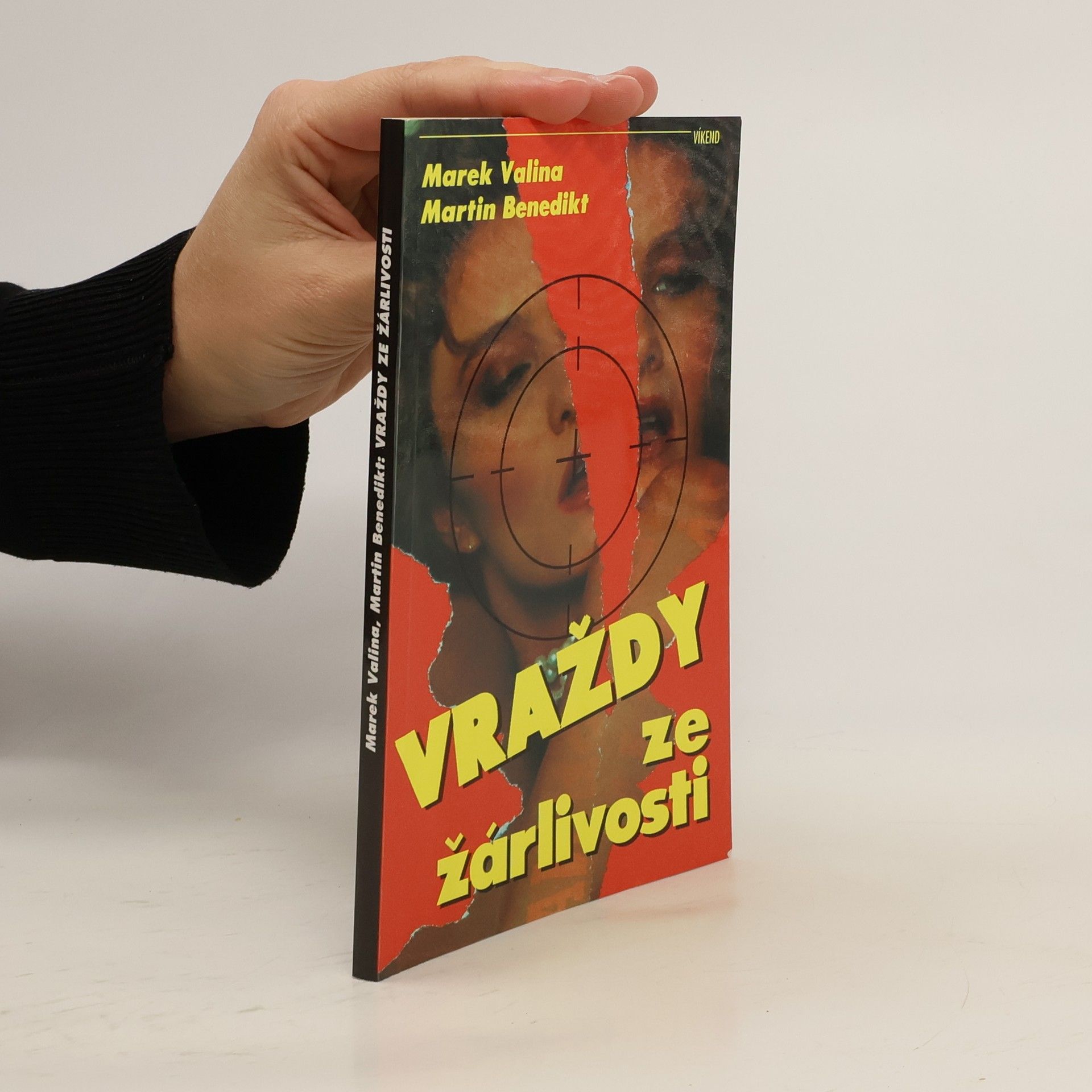 Martin Benedikt Vraždy ze žárlivosti