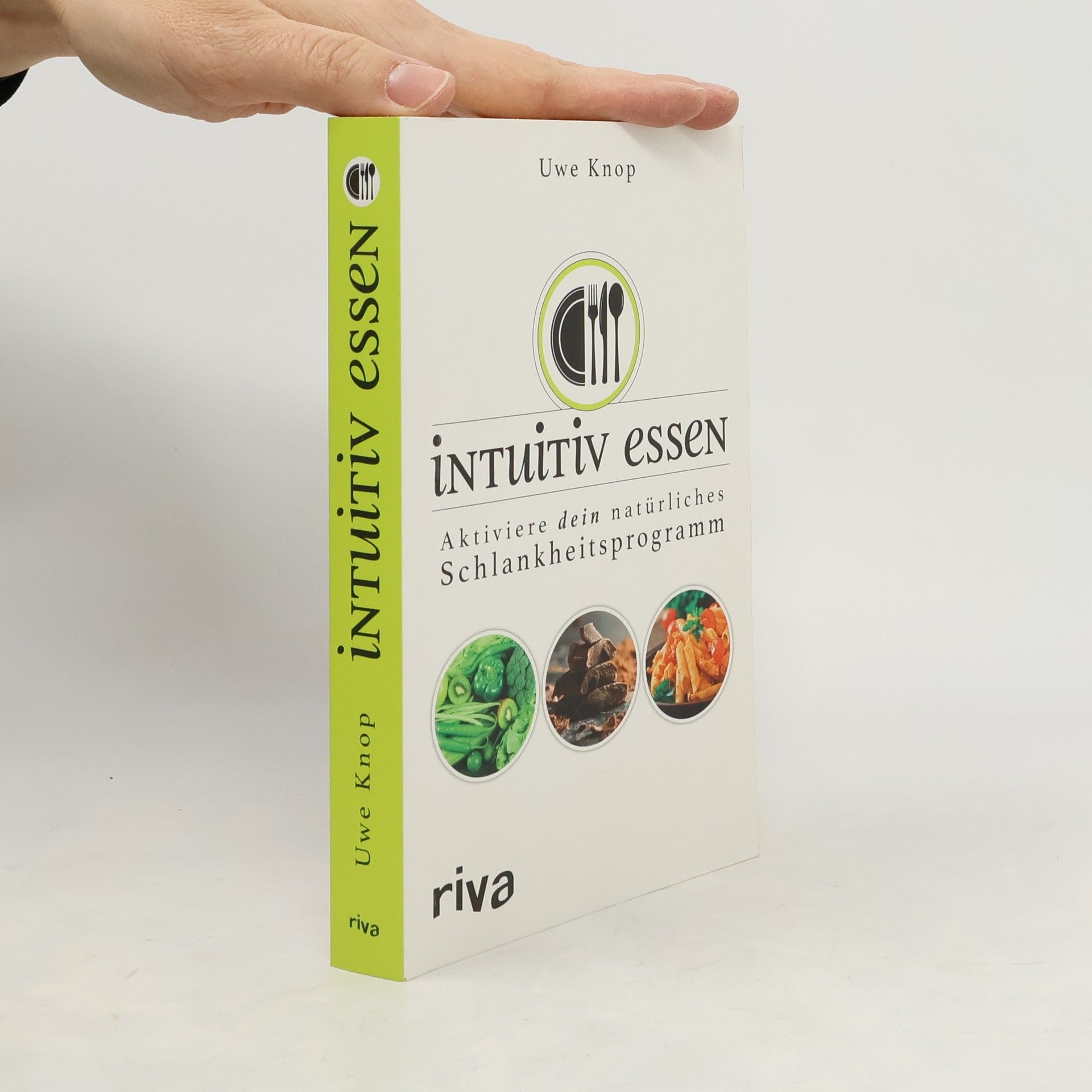 Uwe Knop Intuitiv essen