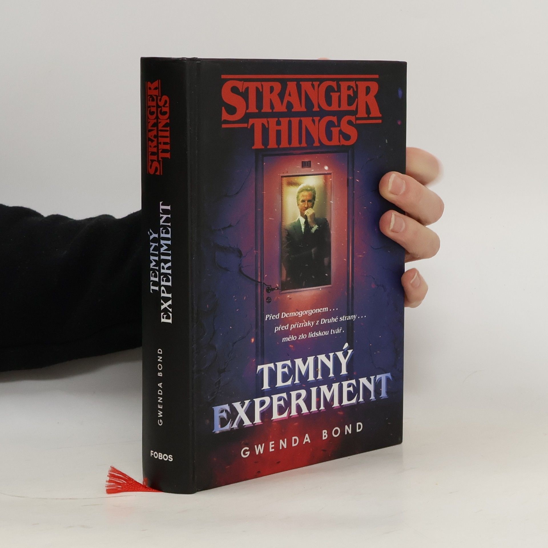 Gwenda Bond Stranger Things. Temný experiment