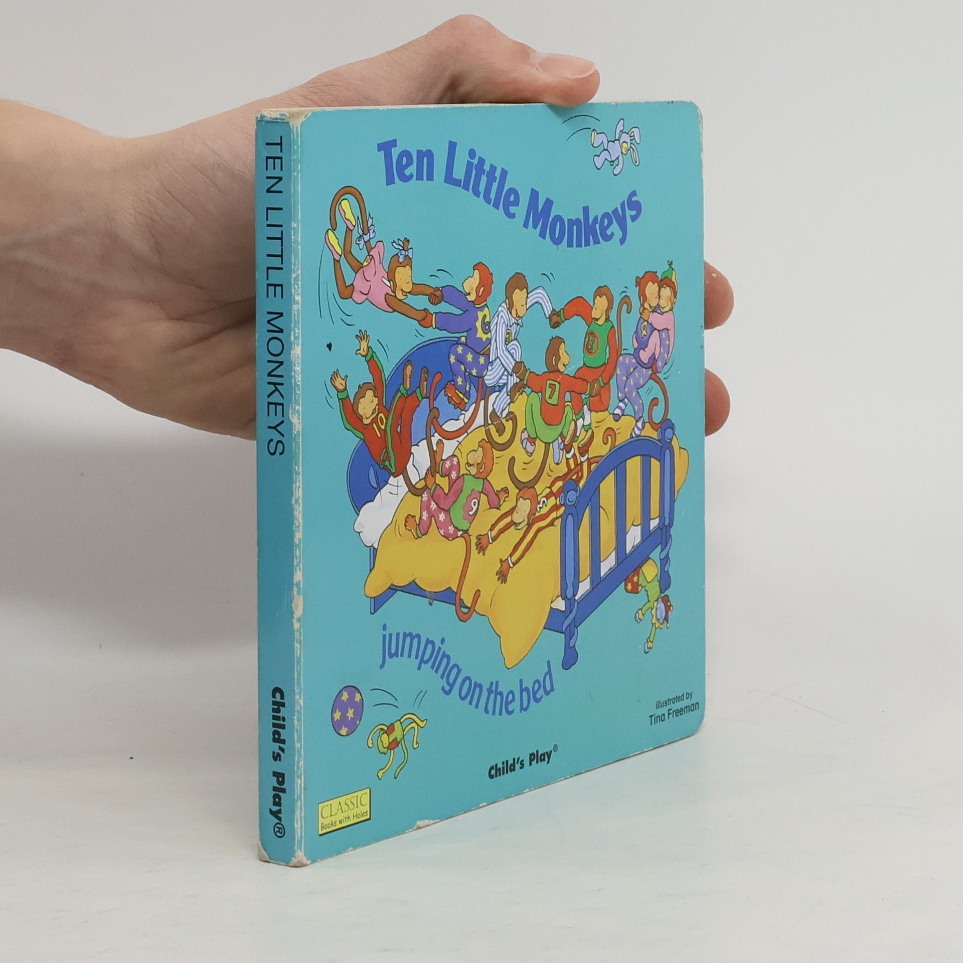 Tina Freeman Ten Little Monkeys Jumping on the Bed