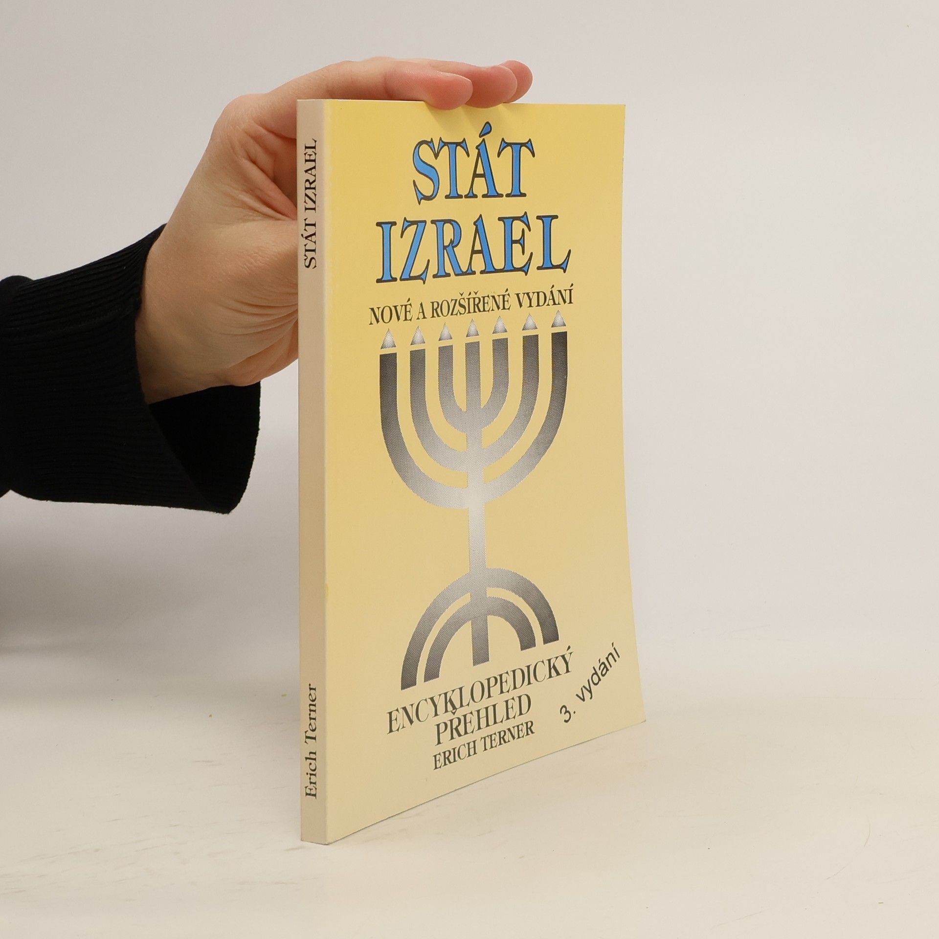 Erich Terner Stát Izrael: encyklopedický přehled, nové a rozšířené vydání