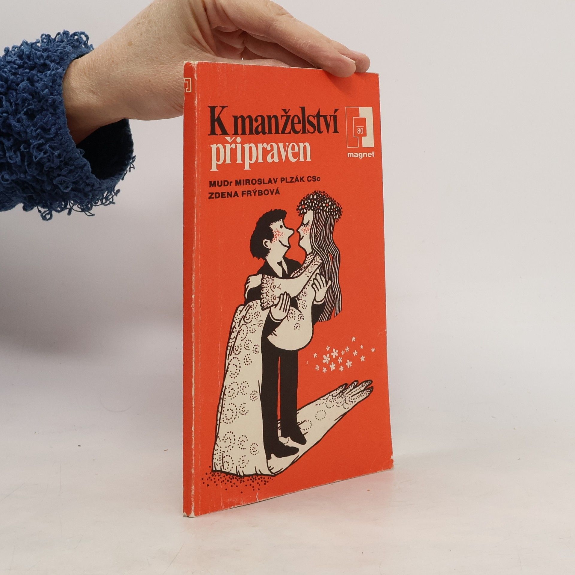 K manželství připraven